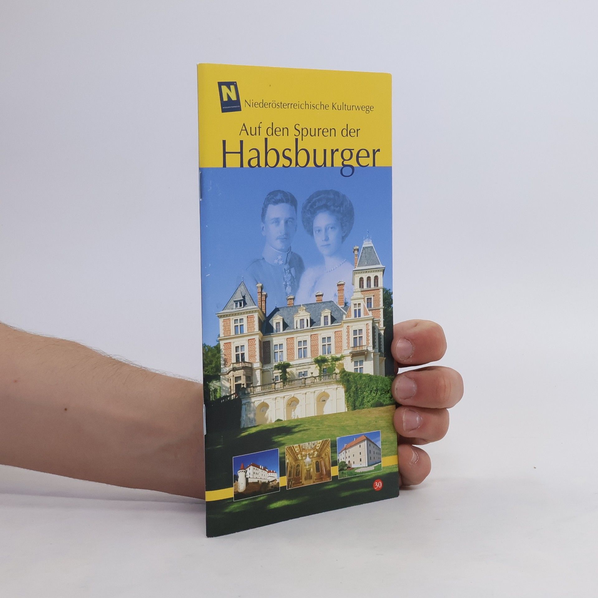 Michaela Hermann Auf den Spuren der Habsburger