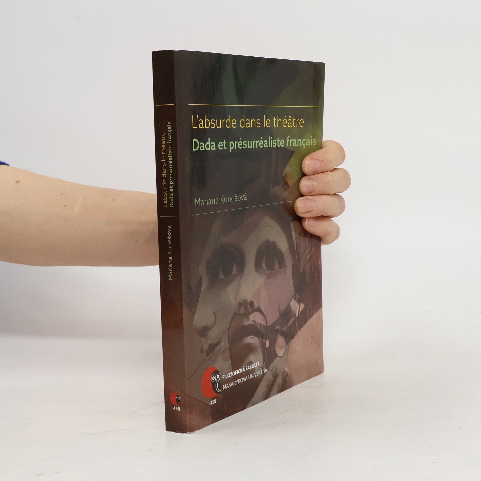 Mariana Kunešová L’absurde dans le théâtre Dada et présurréaliste français