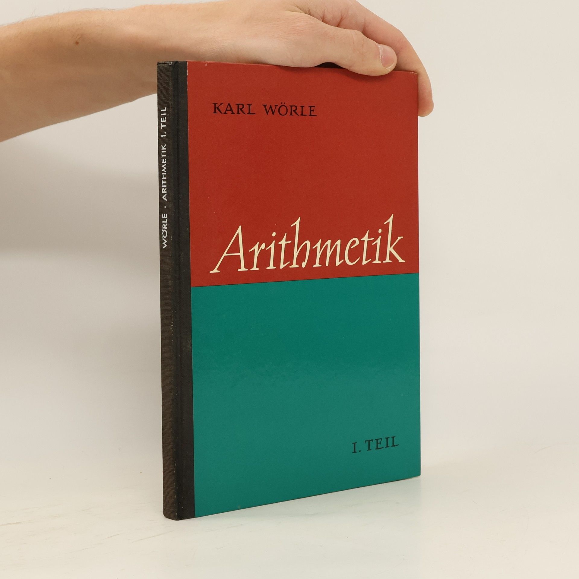 Karl Wörle Arithmetik 1