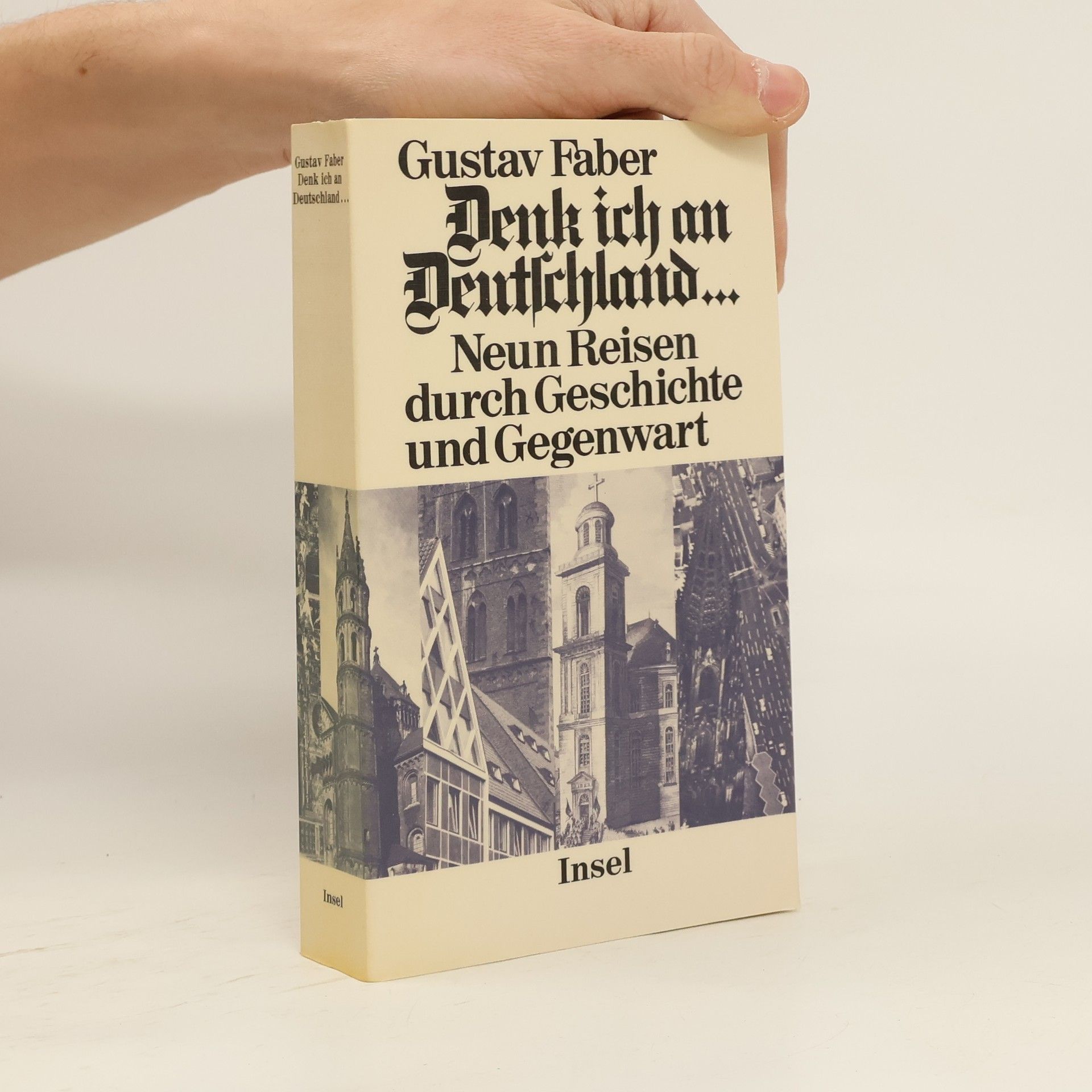 Gustav Faber Denk ich an Deutschland ...