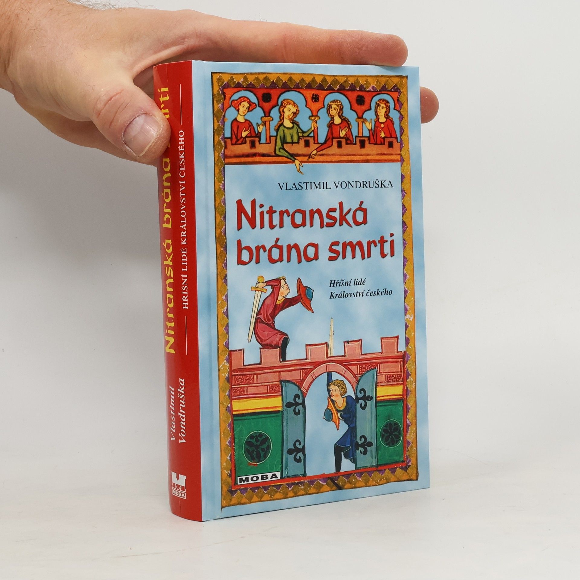 Vlastimil Vondruška Nitranská brána smrti
