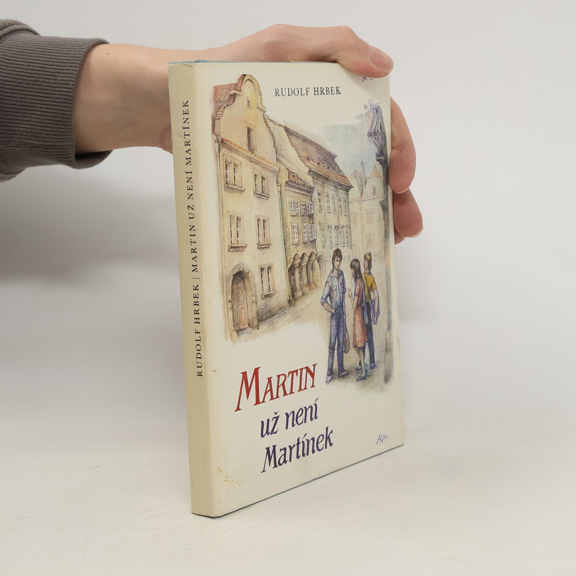 Rudolf Hrbek Martin už není Martínek