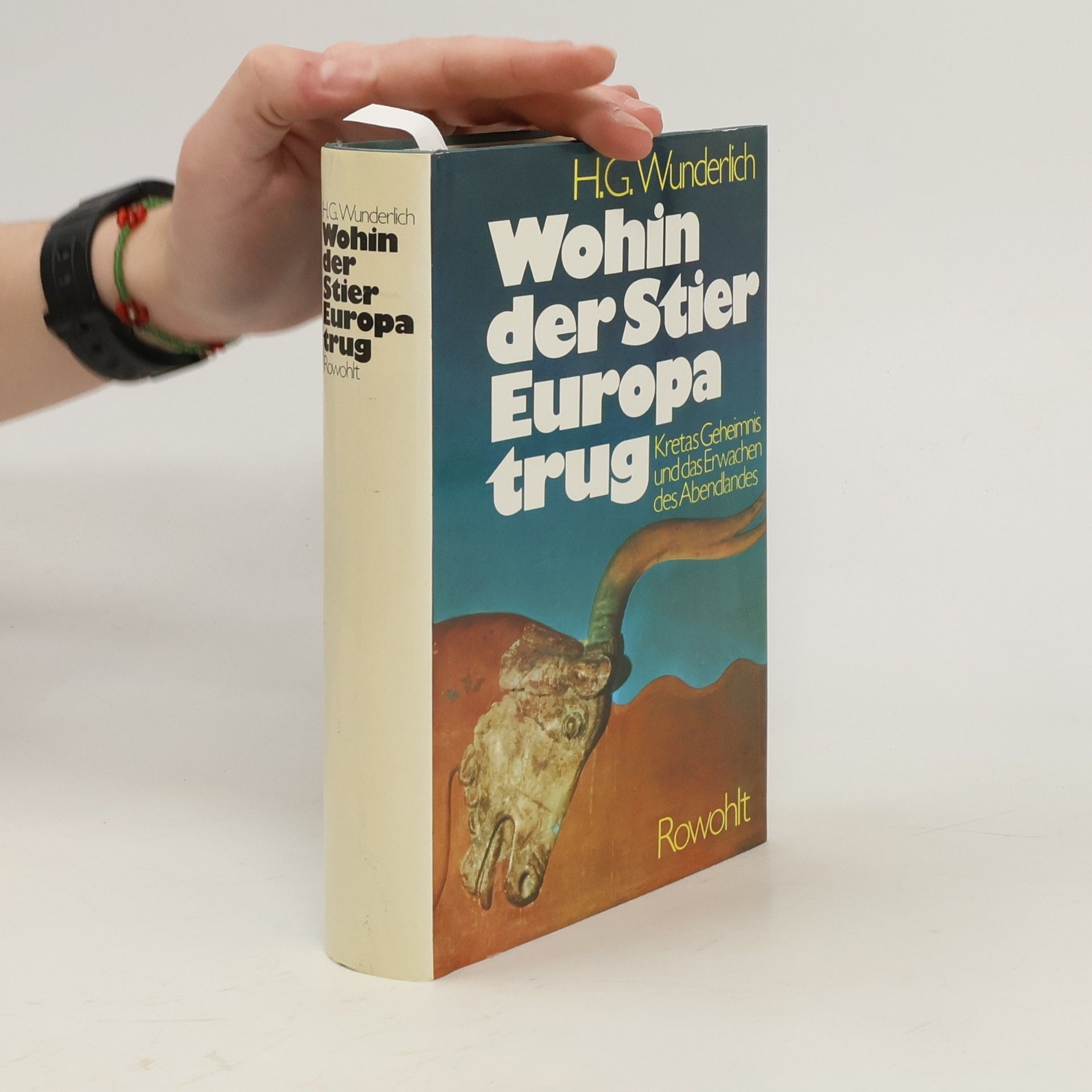 Hans Georg Wunderlich Wohin der Stier Europa trug