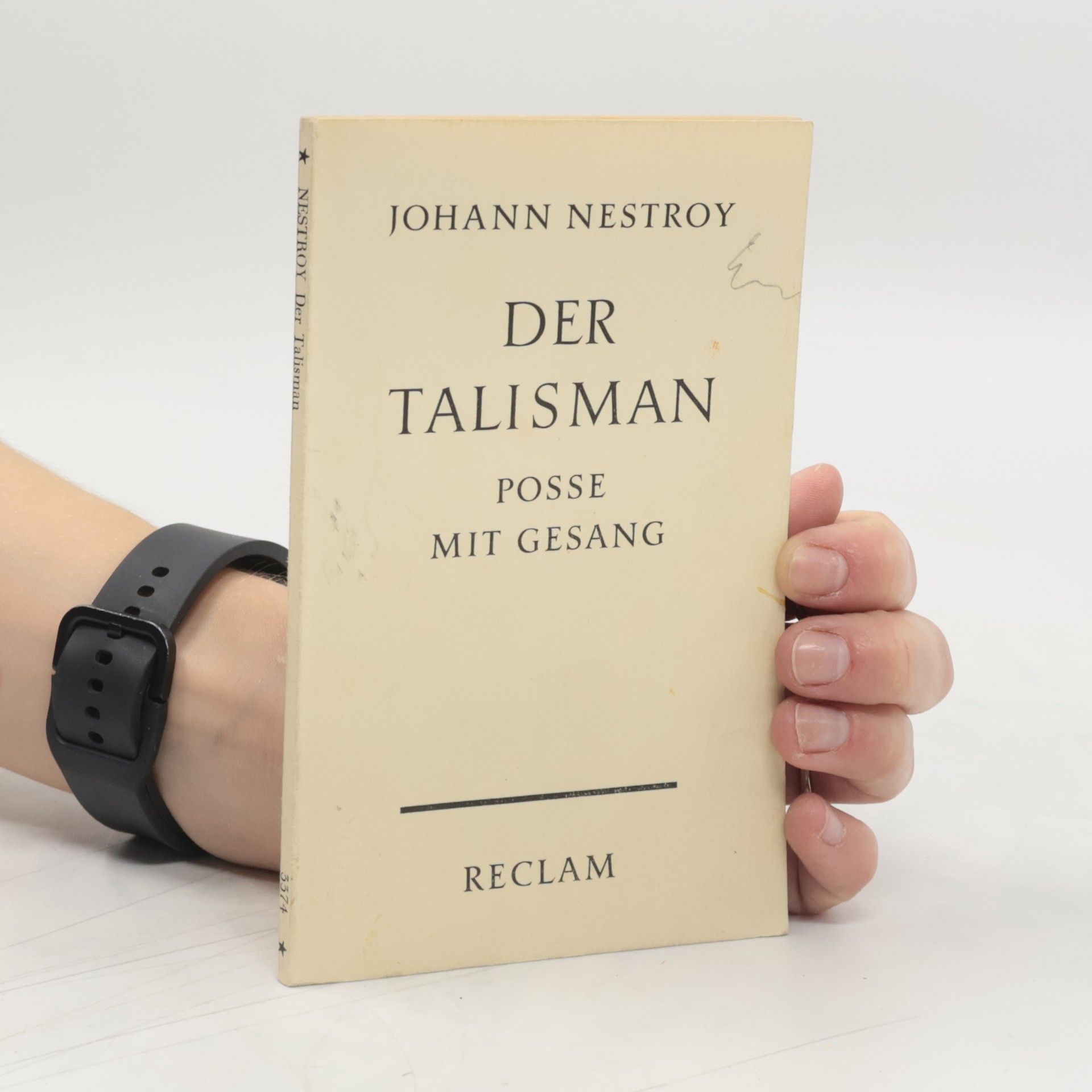 Johann Nestroy Der Talisman. Posse mit Gesang