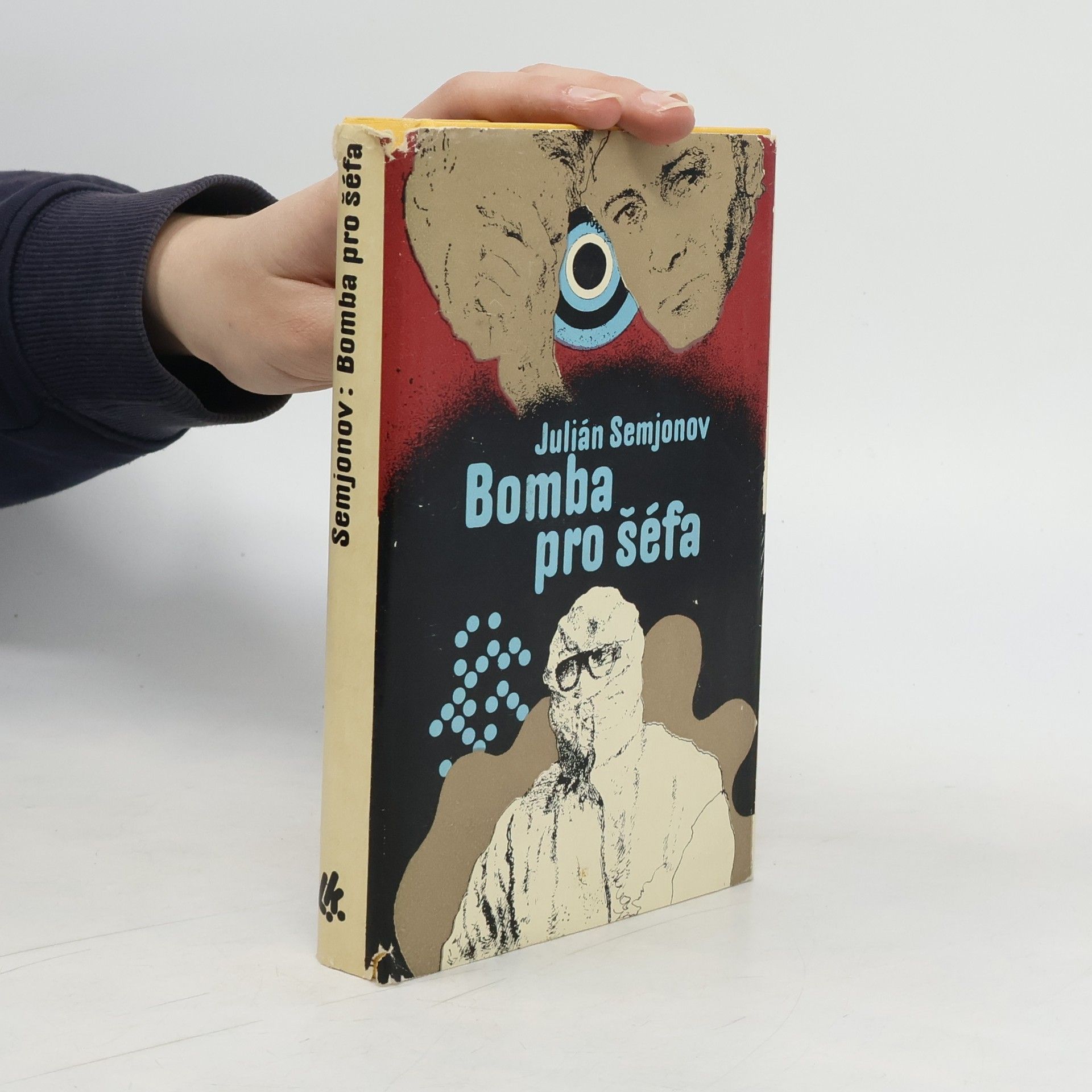 Julian Semjonov Bomba pro šéfa
