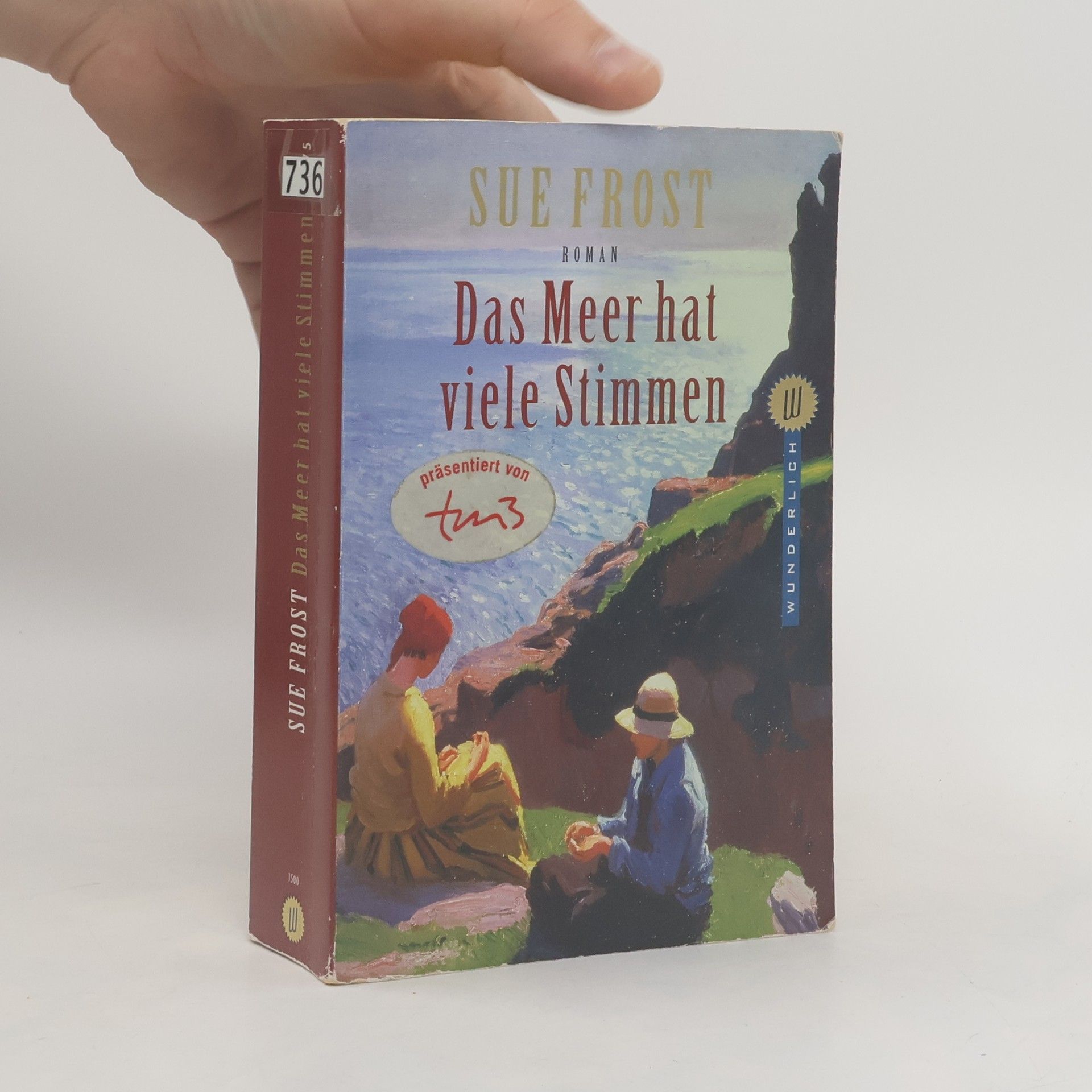 Sue Frost Das Meer hat viele Stimmen