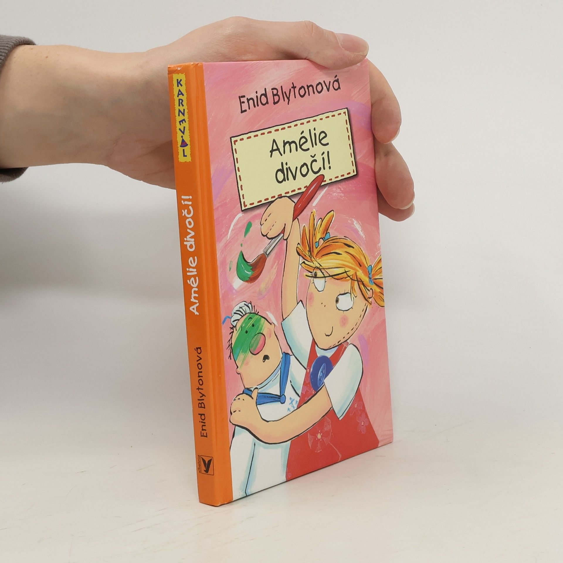Enid Blyton Amélie divočí!
