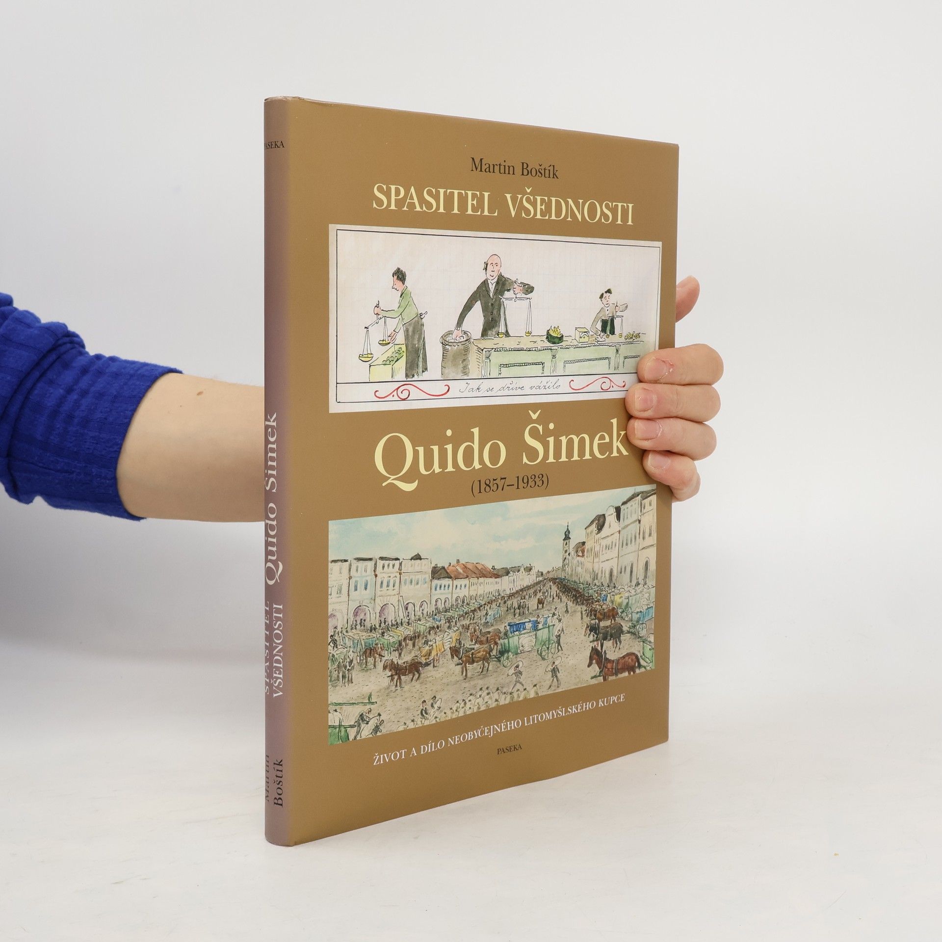 Martin Boštík Quido Šimek – Spasitel všednosti