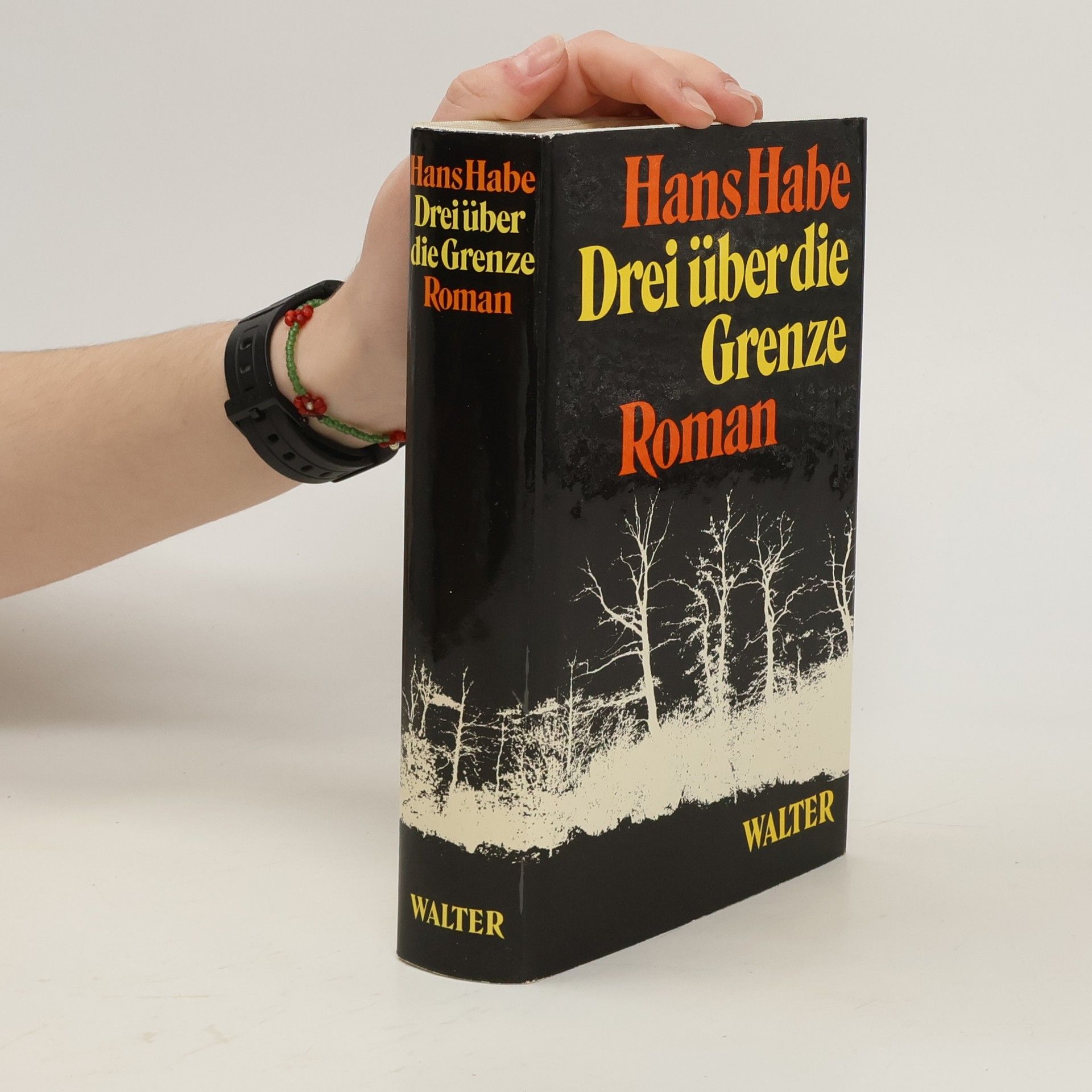Hans Habe Drei über die Grenze