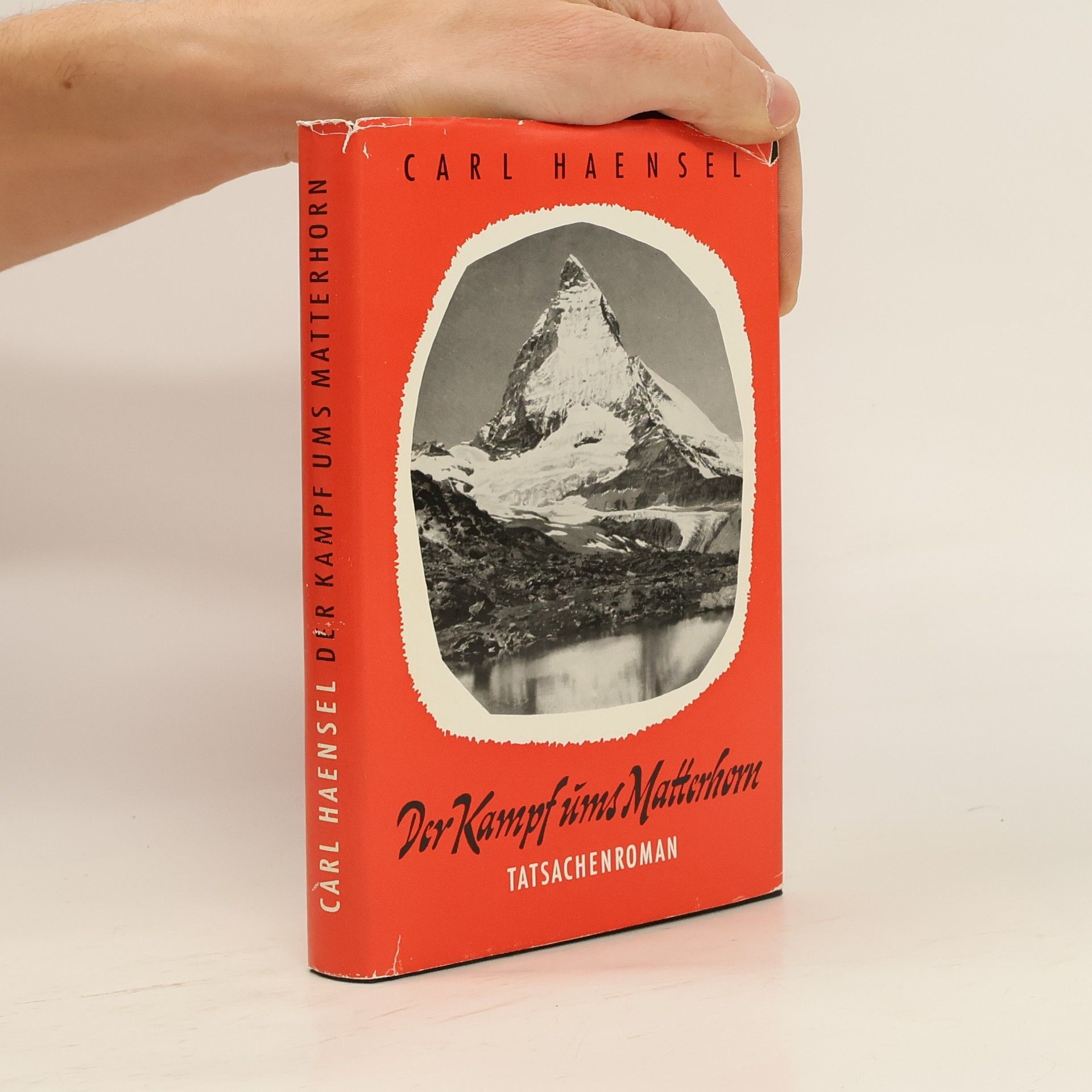 Karl Hänsel Der Kampf ums Matterhorn