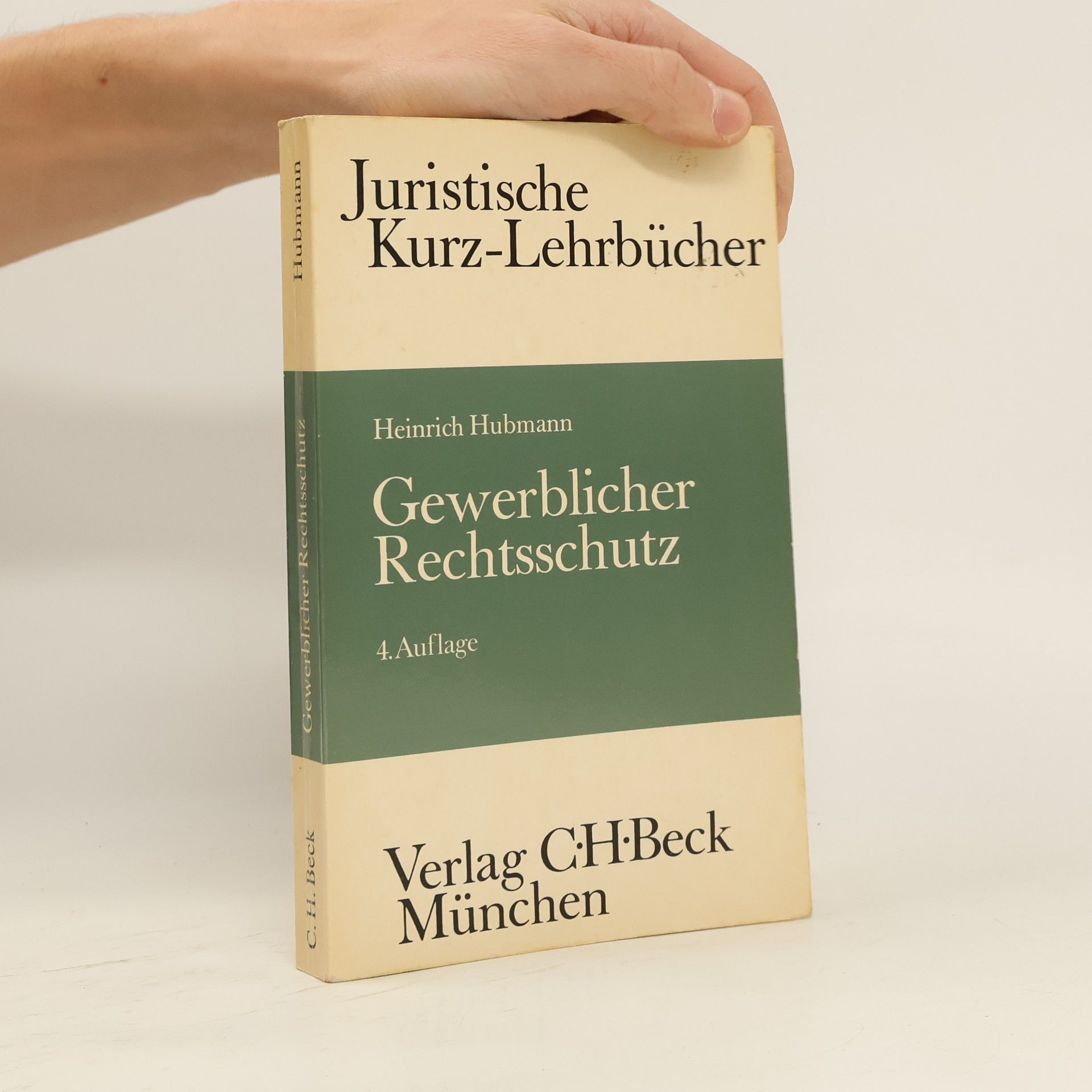 Heinrich Hubmann Gewerblicher Rechtsschutz