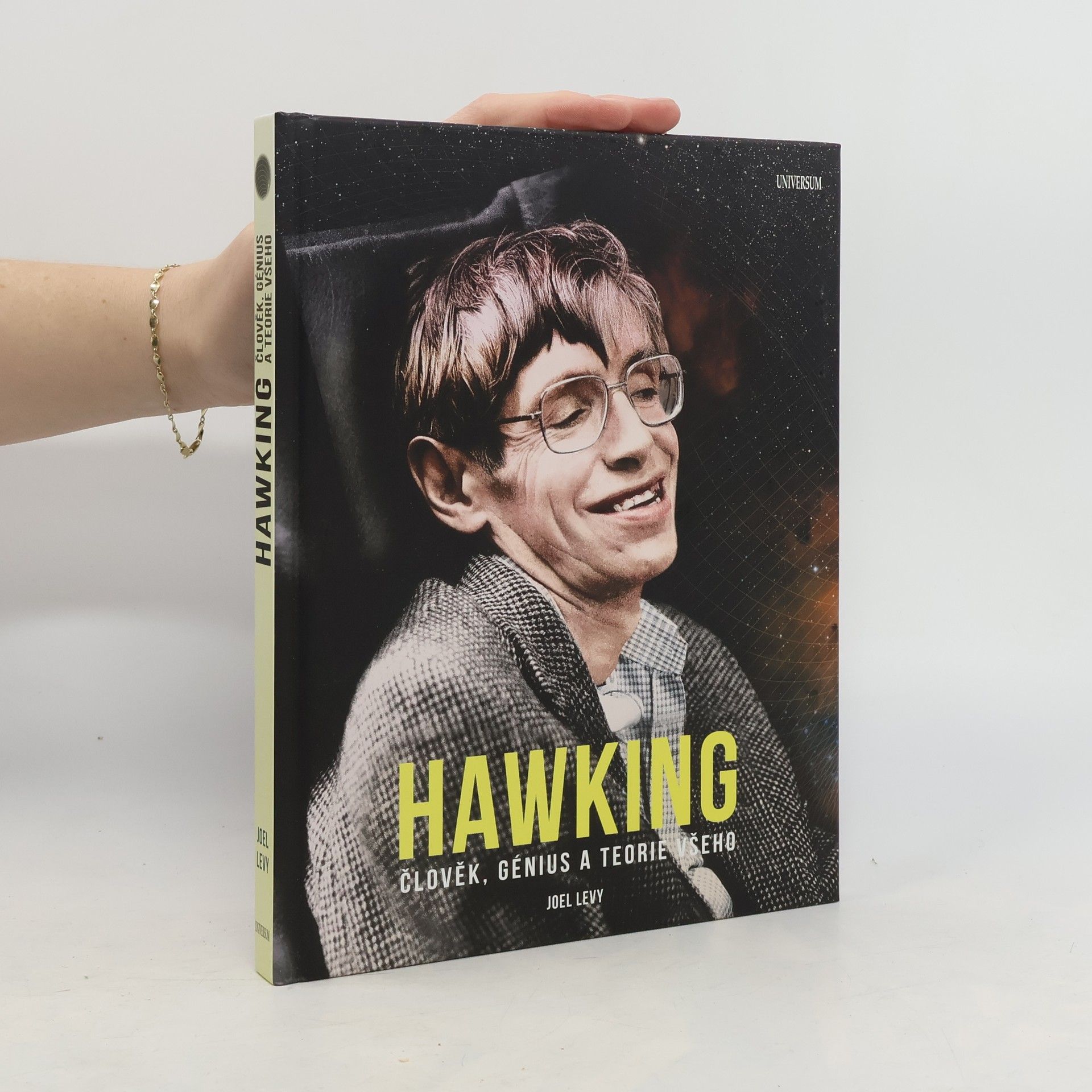 Joel Levy Hawking : člověk, génius a teorie všeho