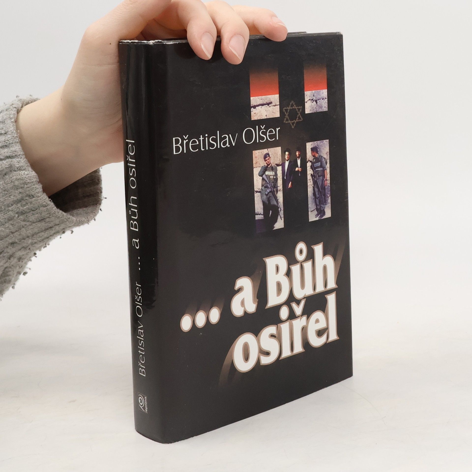 Břetislav Olšer ... a Bůh osiřel