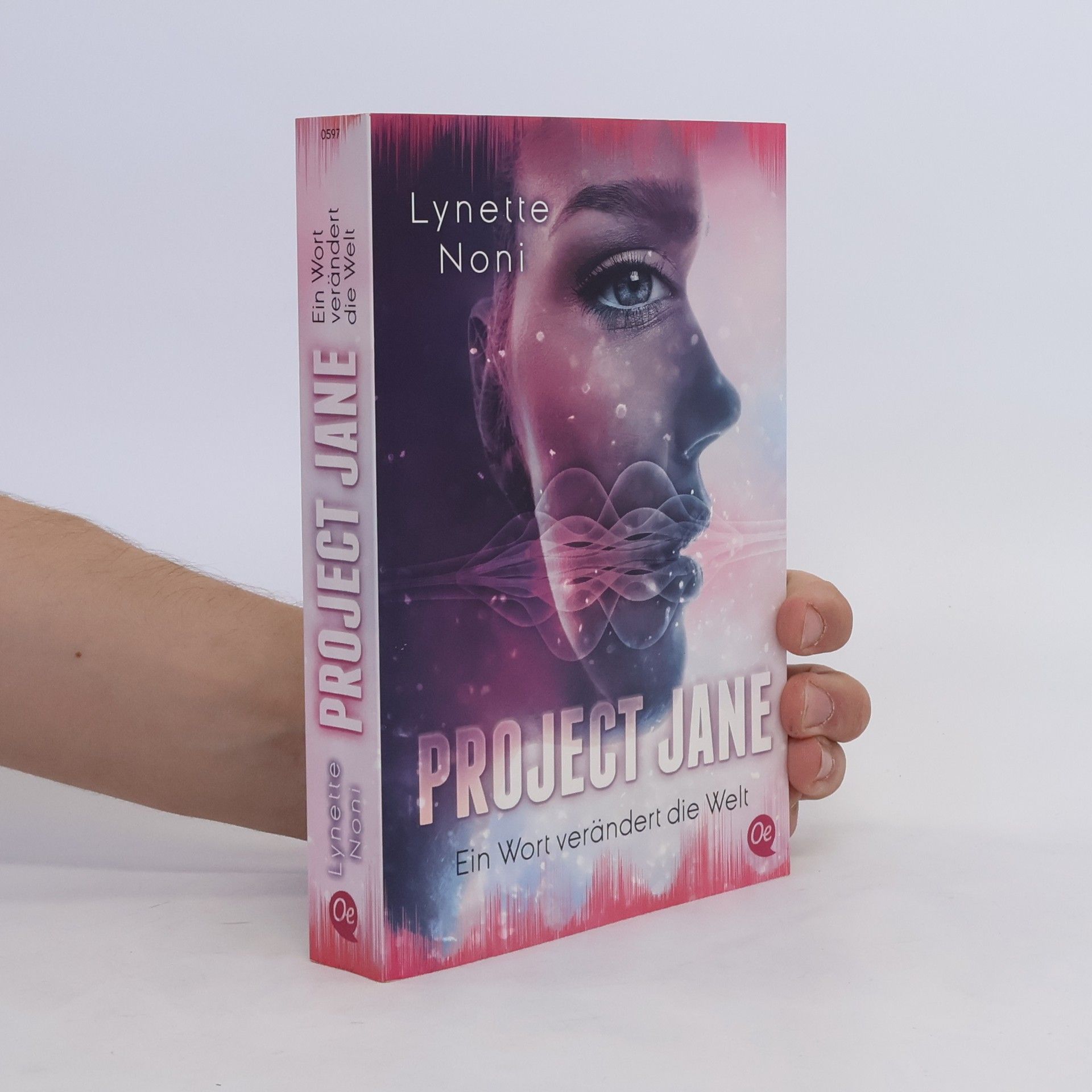 Lynette Noni Project Jane - ein Wort verändert die Welt