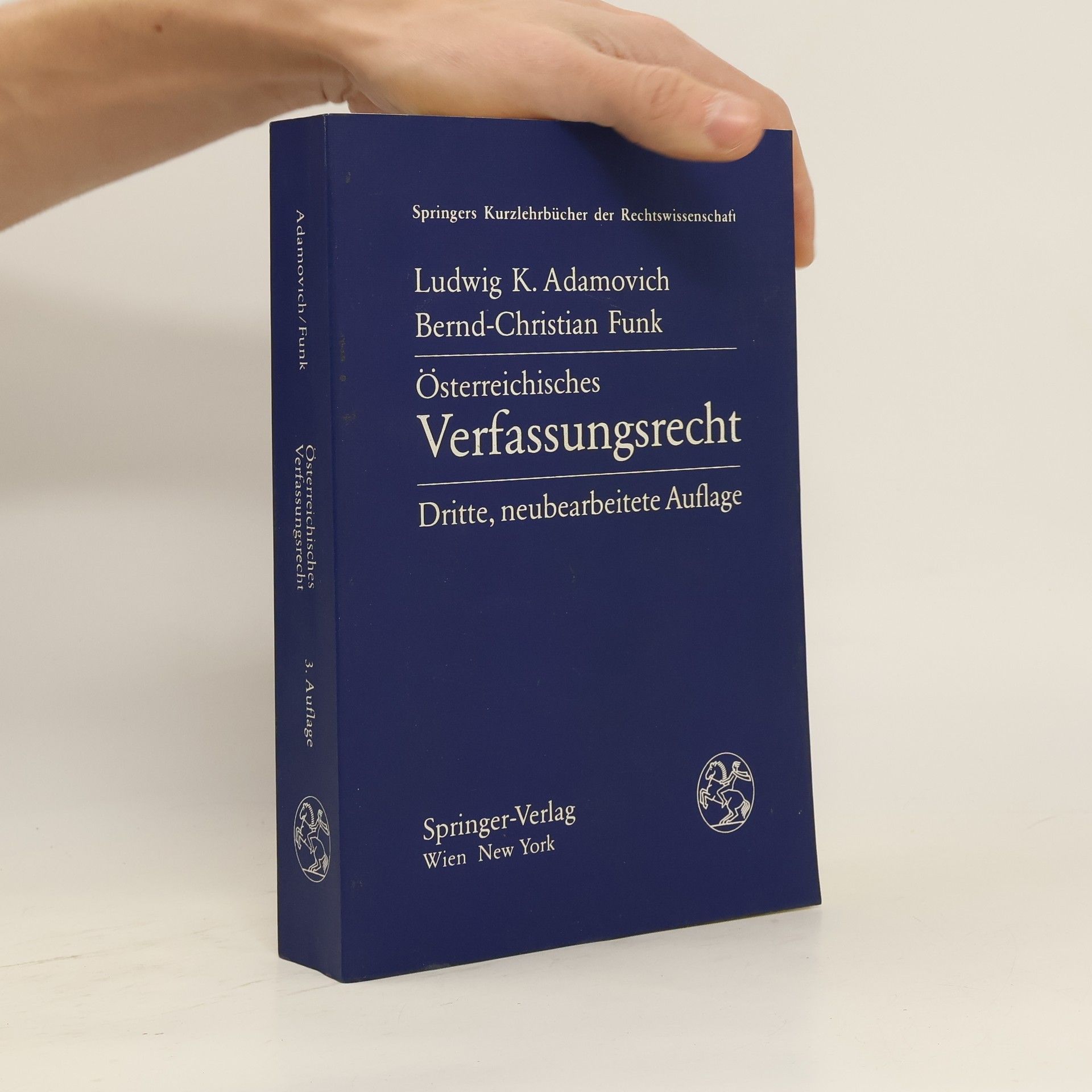Ludwig Adamovich Österreichisches Verfassungsrecht