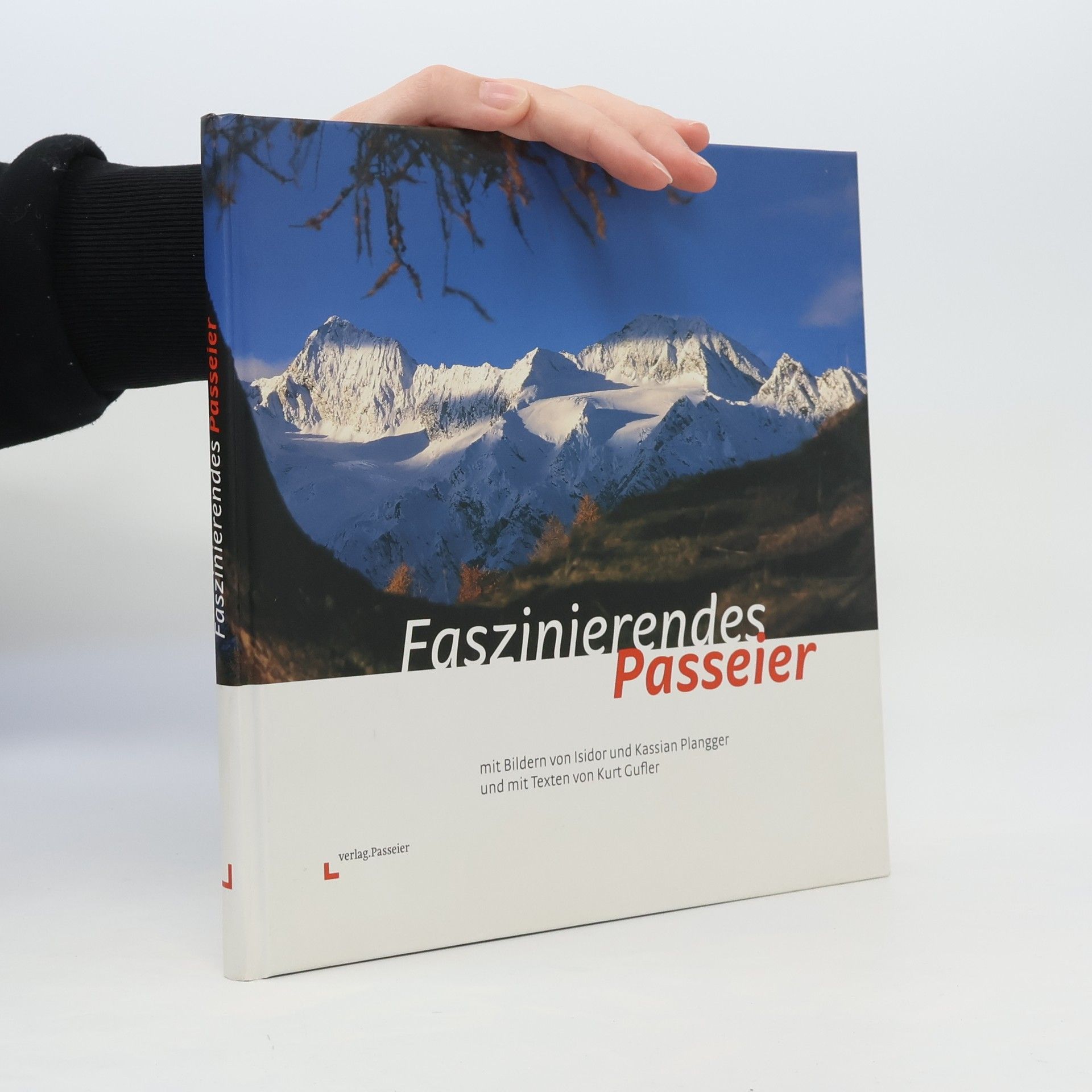 Isidor Plangger Faszinierendes Passeier