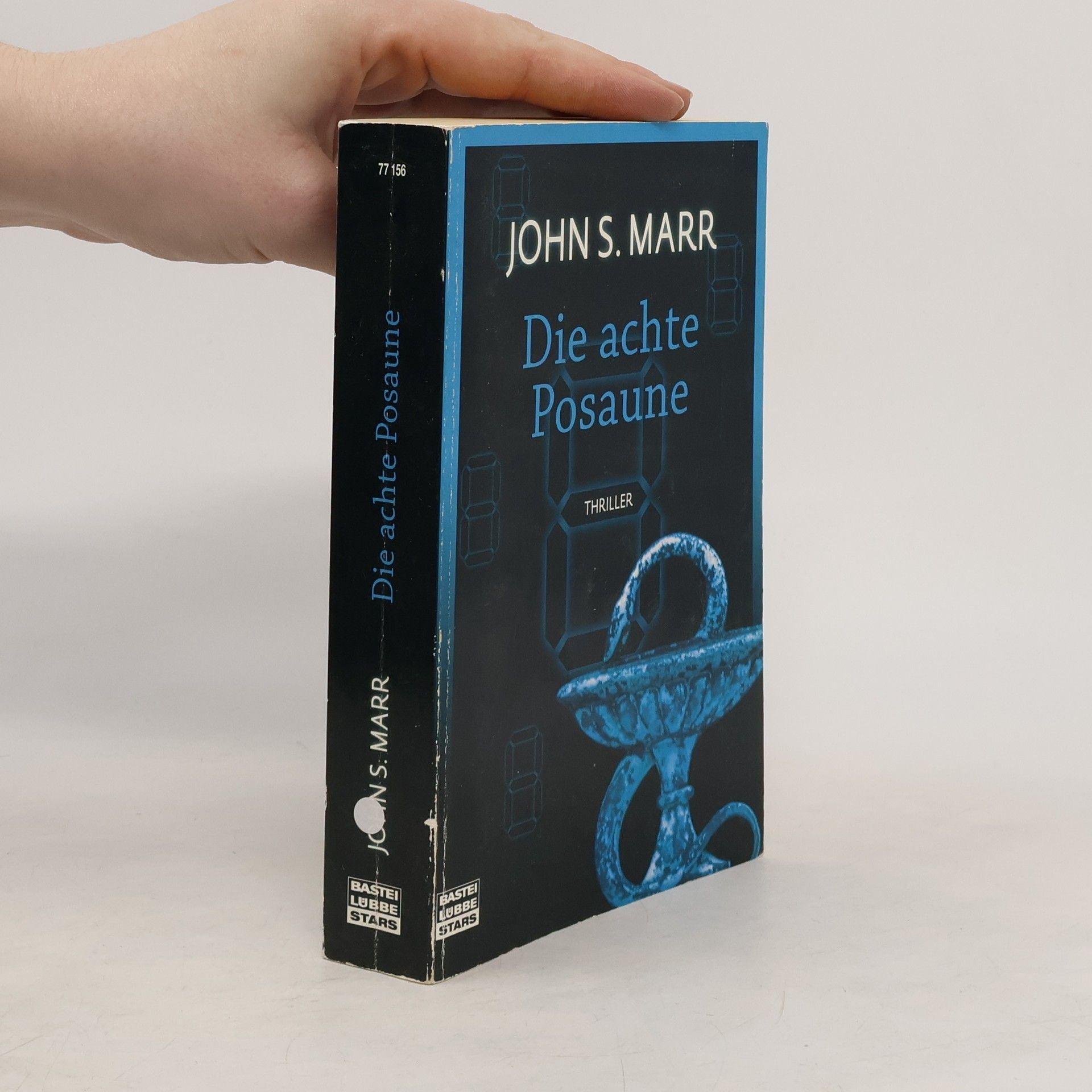 John S. Marr Die achte Posaune