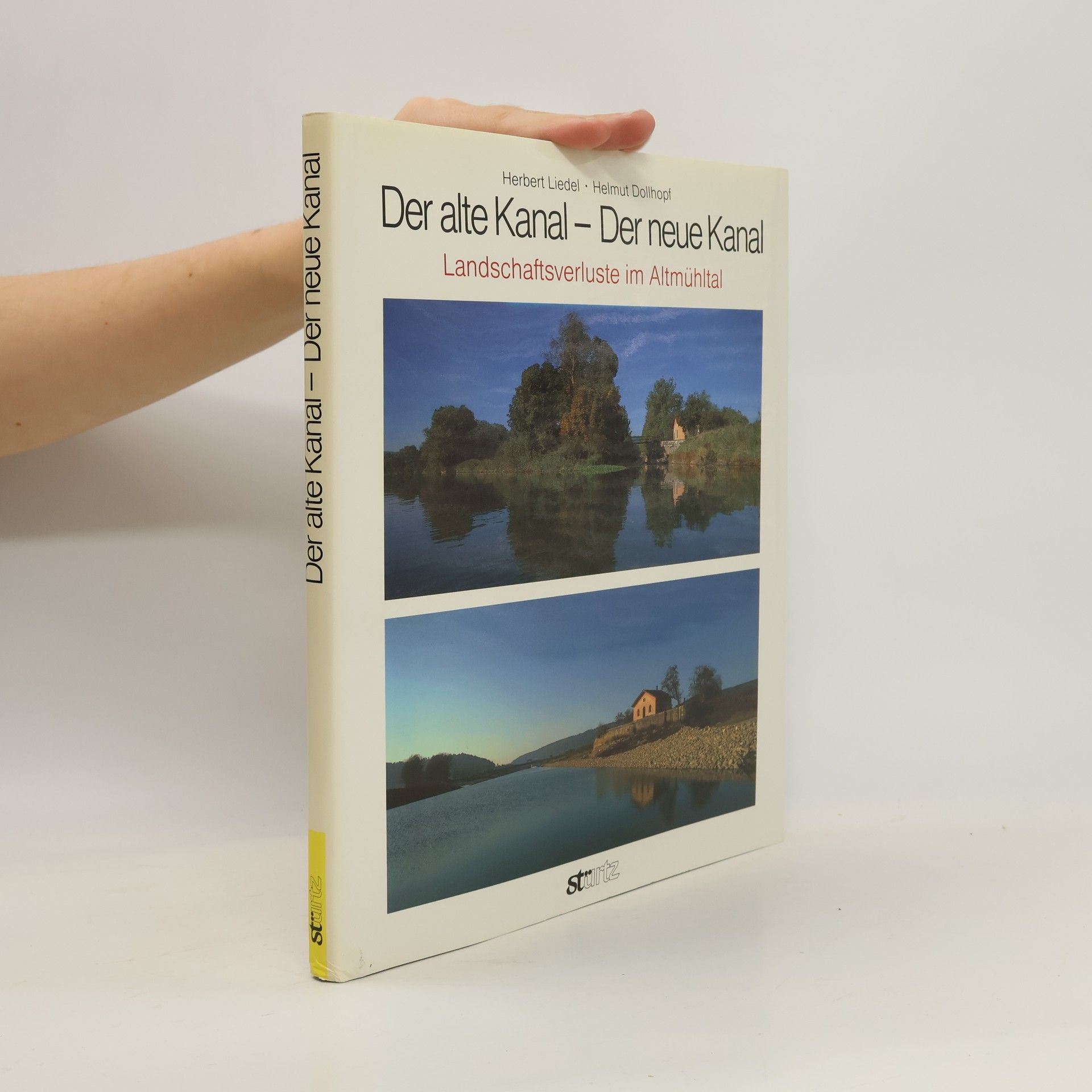 Herbert Liedel Der alte Kanal - der neue Kanal