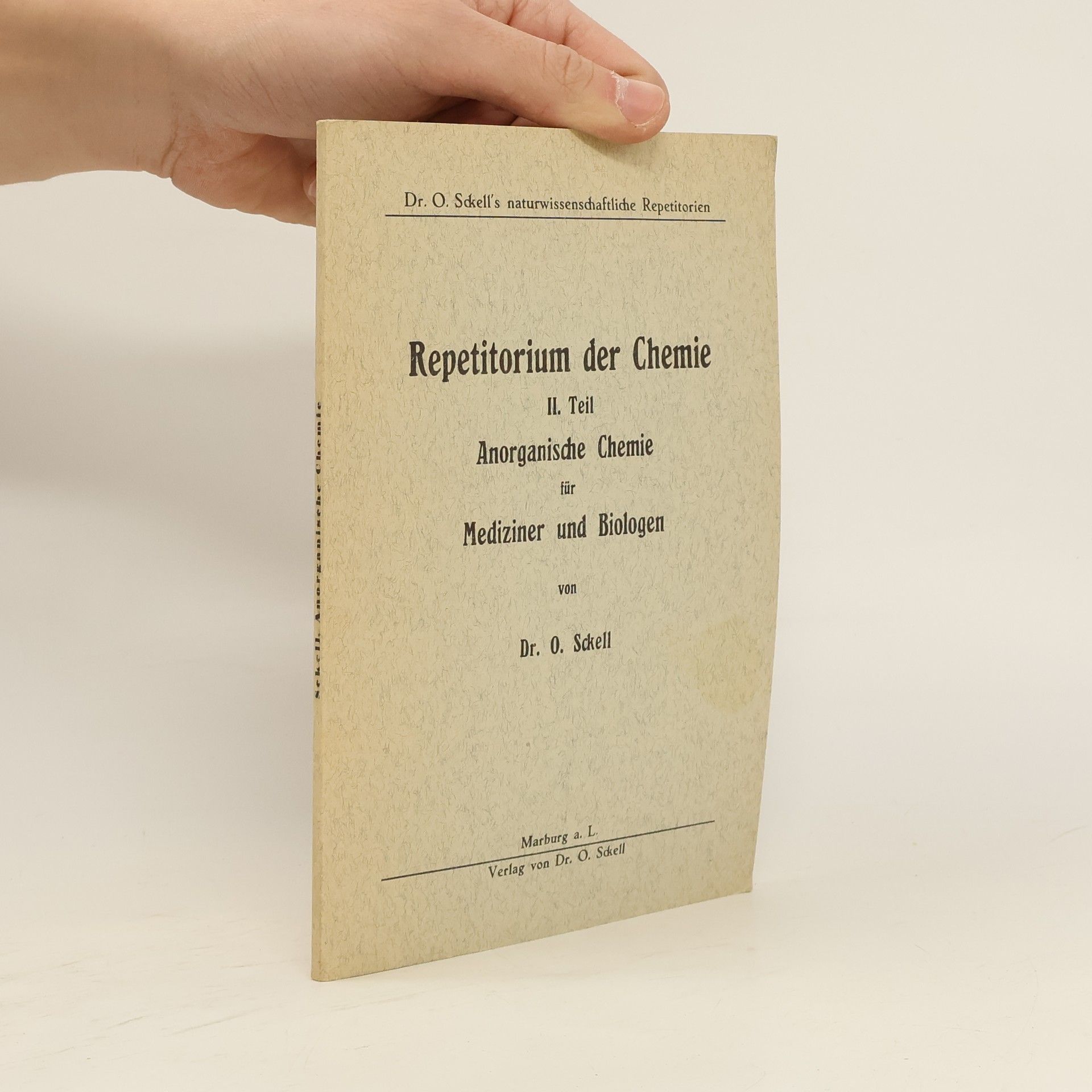 Otto Sckell Repetitorium der Chemie 3. Organische Chemie für Mediziner und Biologen