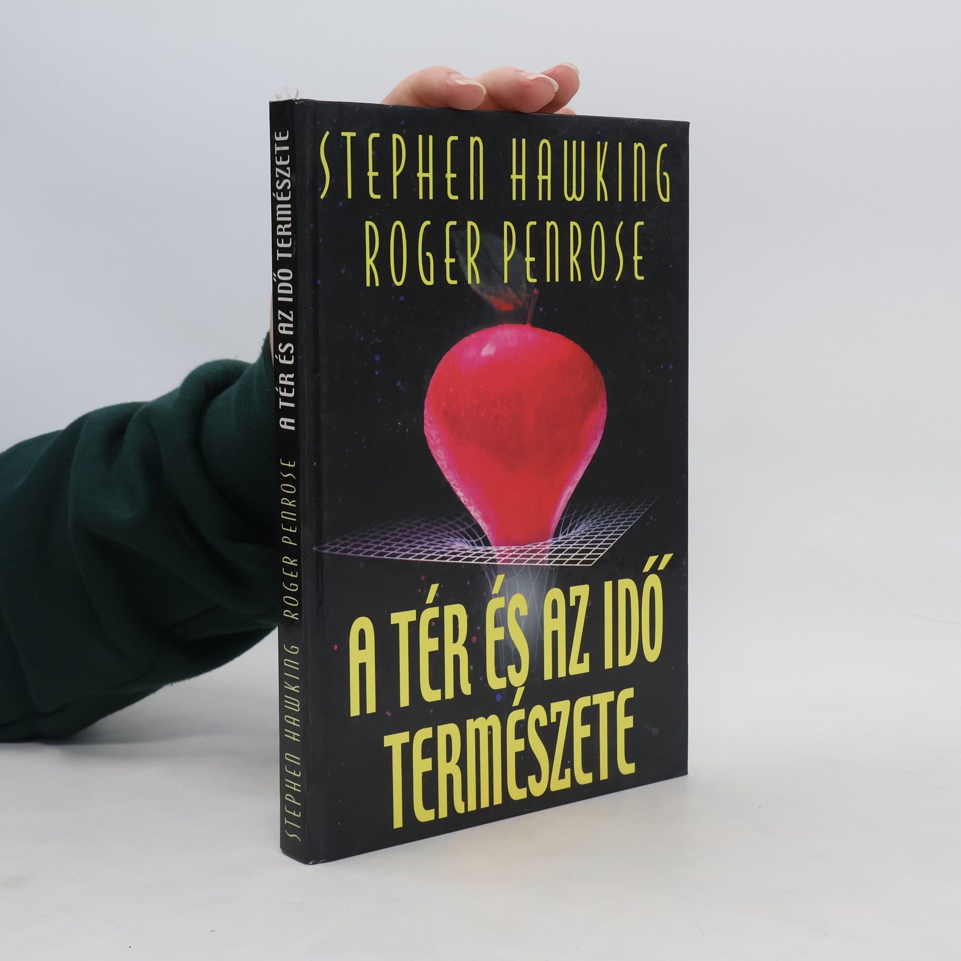 Stephen Hawking A tér és az idő természete