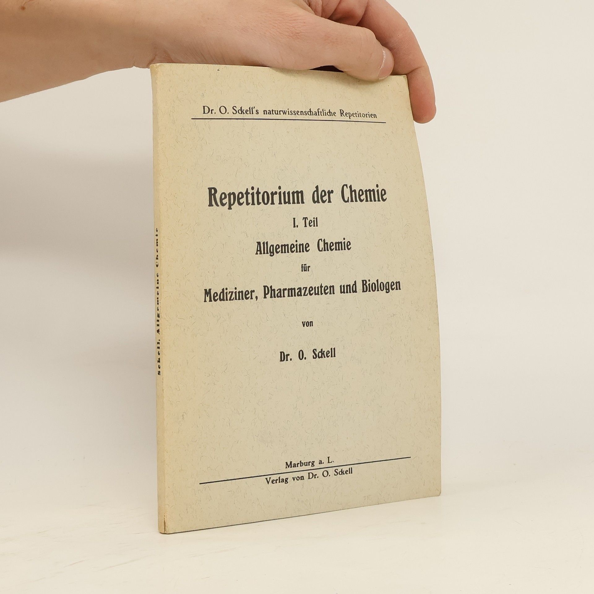 Otto Sckell Repetitorium der Chemie I.