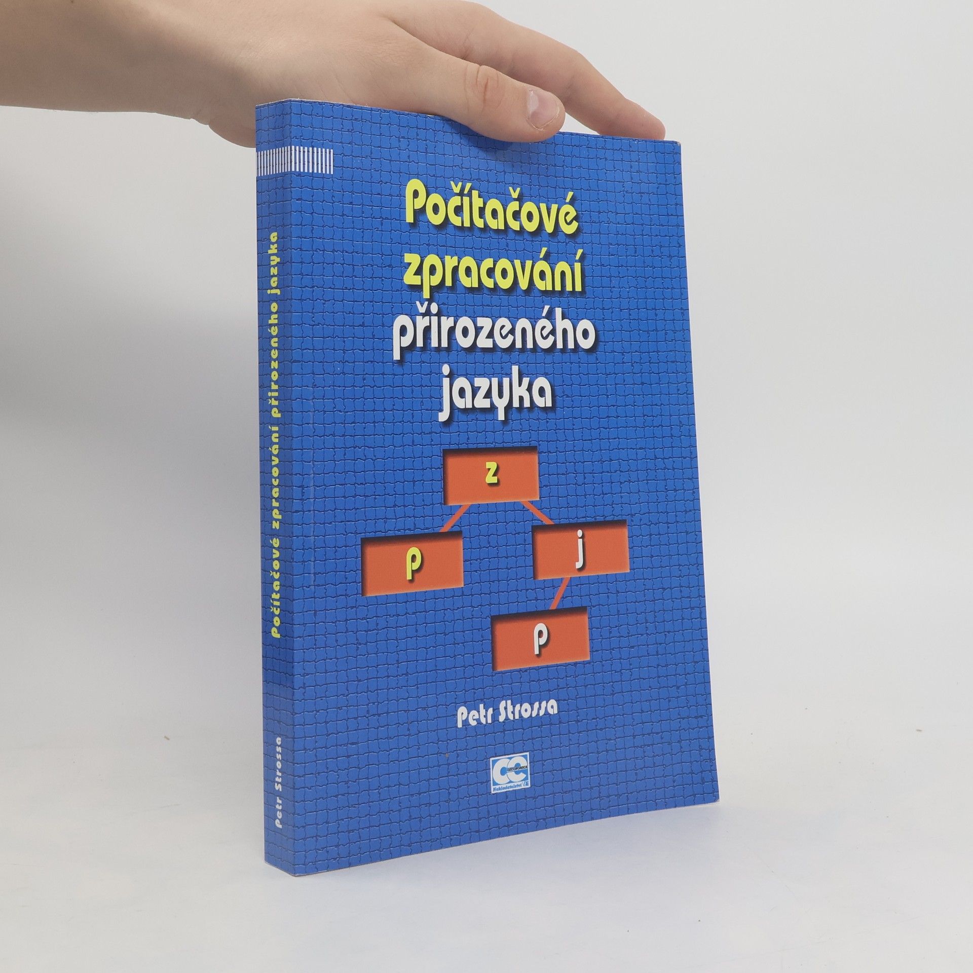 Petr Strossa Počítačové zpracování přirozeného jazyka