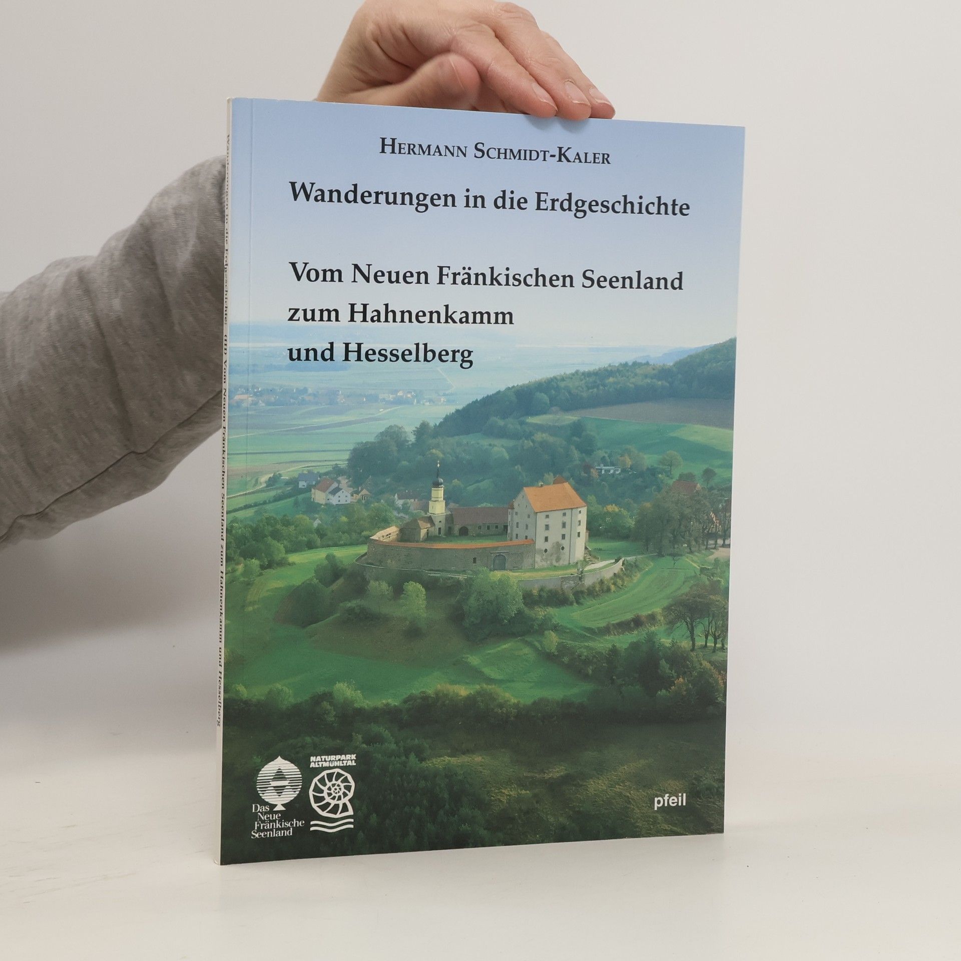 Hermann Schmidt Wanderungen in die Erdgeschichte