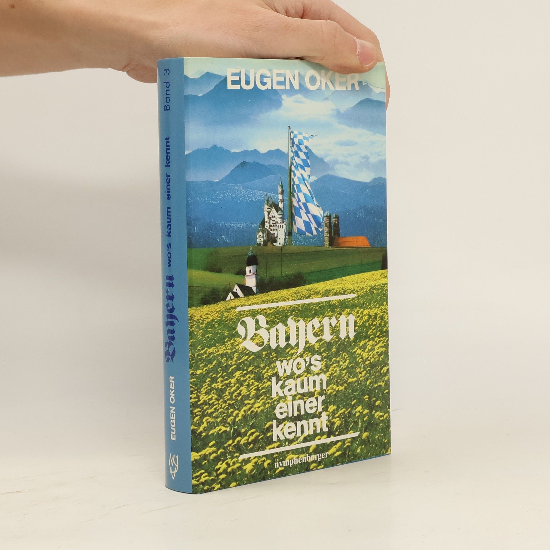 Eugen Oker Bayern wo's kaum einer kennt