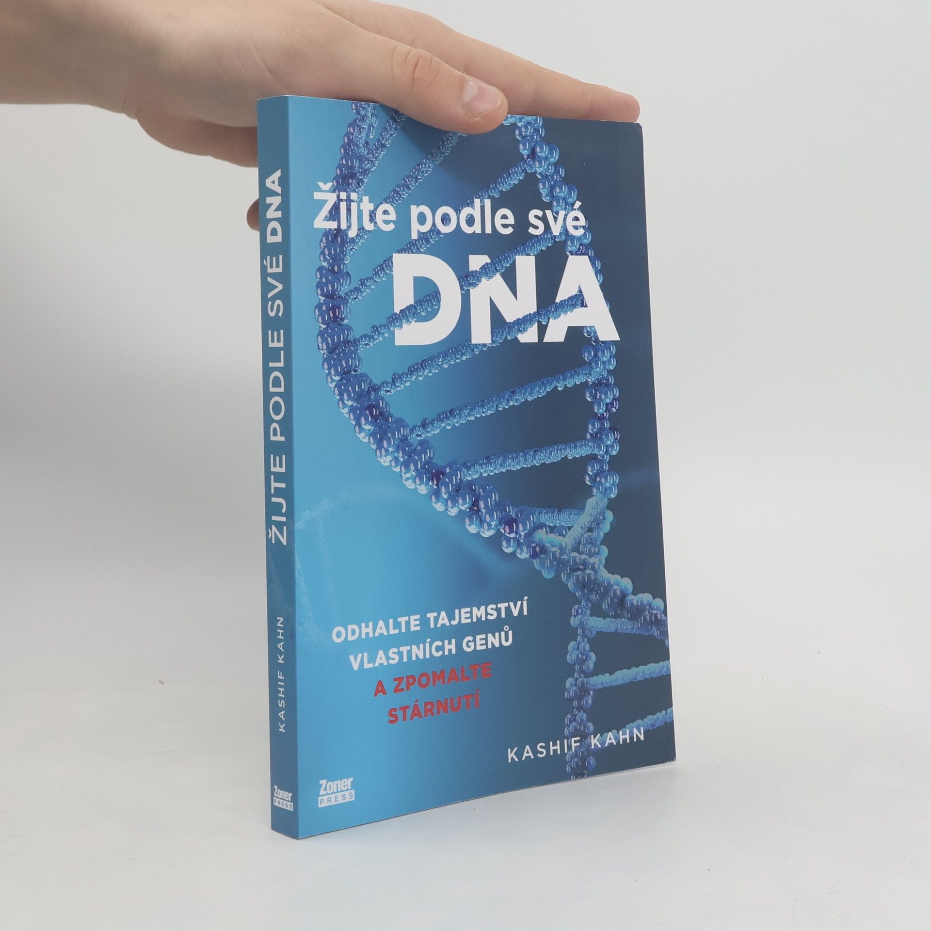 Kashif Khan Žijte podle své DNA