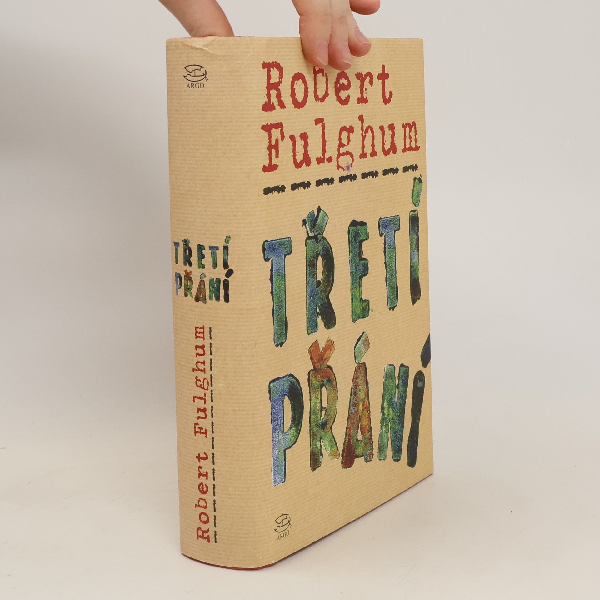 Robert Fulghum Třetí přání