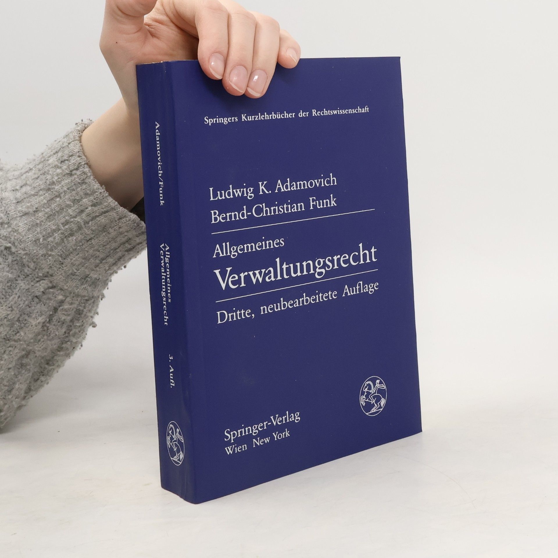 Ludwig K Adamovich Allgemeines Verwaltungsrecht