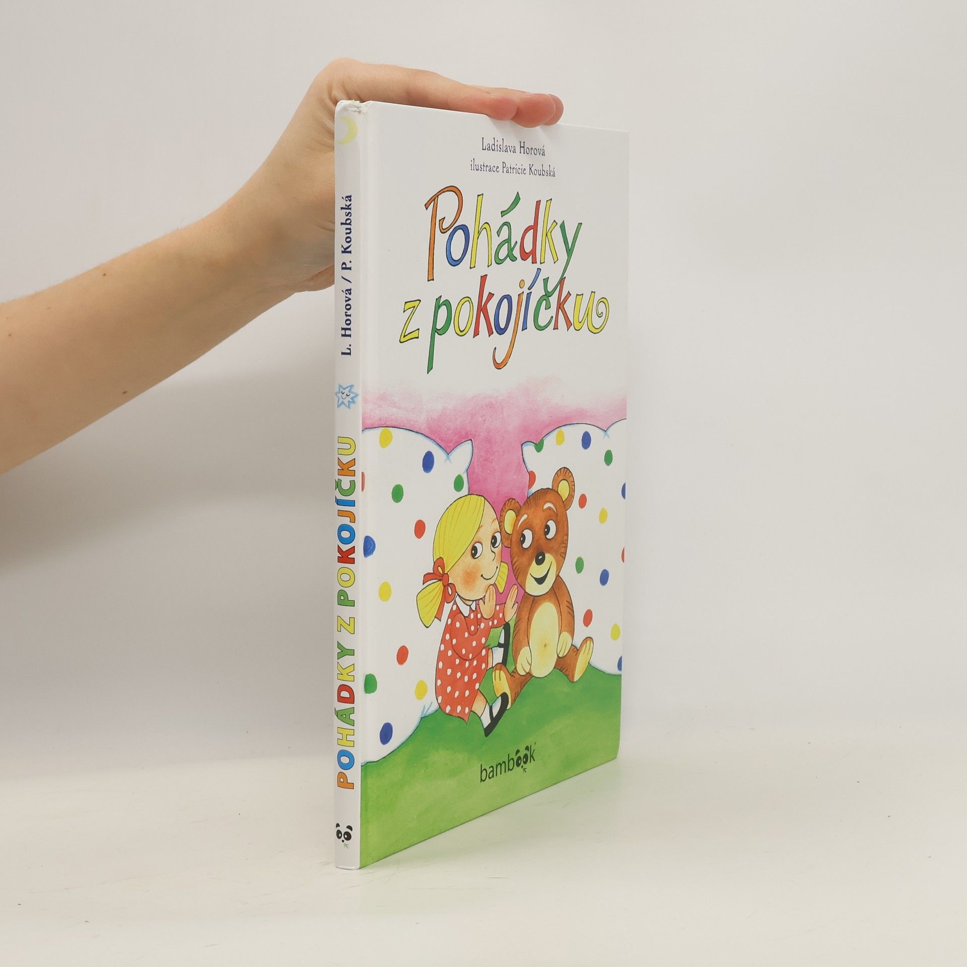 Ladislava Horová Pohádky z pokojíčku