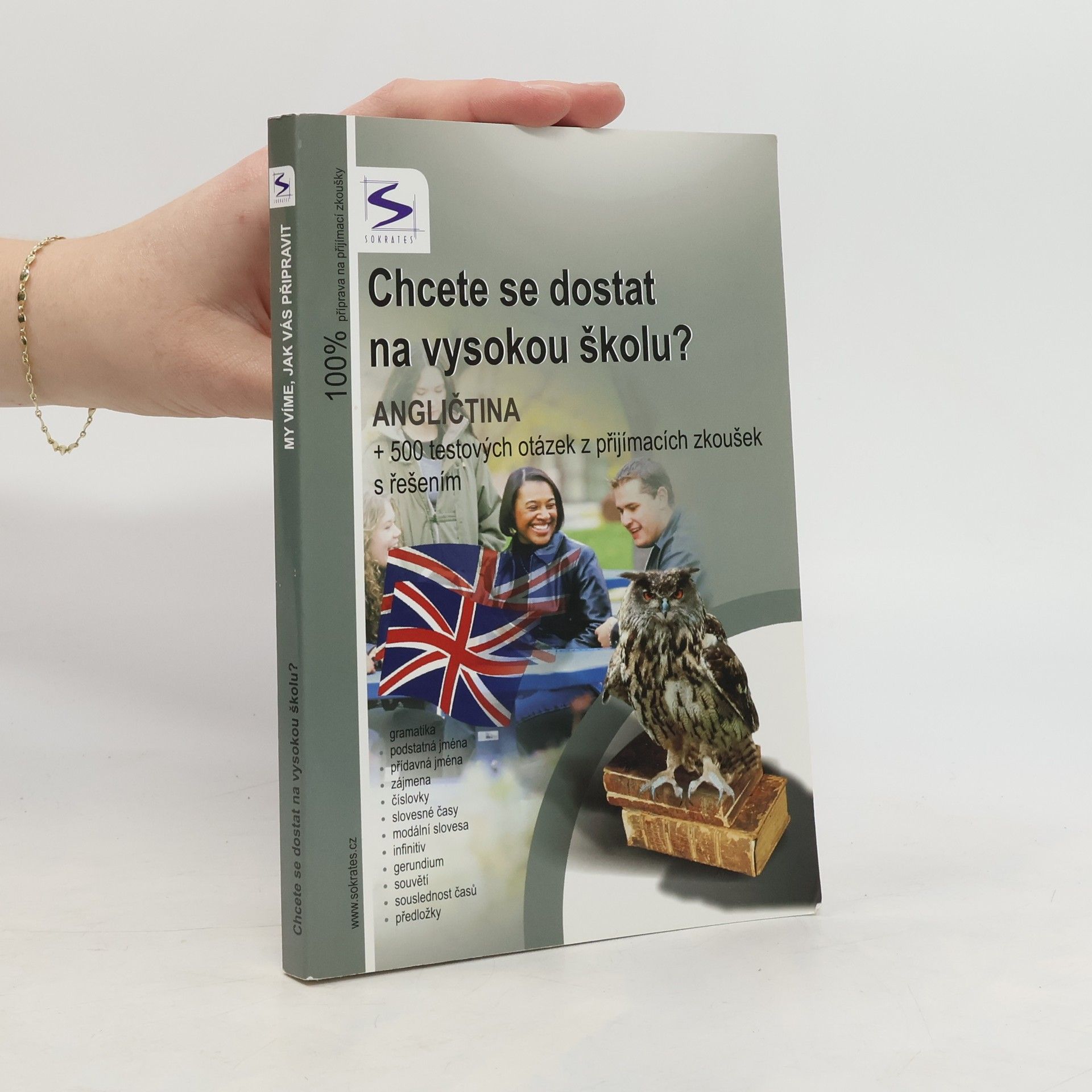 Veronika Sivková Chcete se dostat na vysokou školu? Angličtina