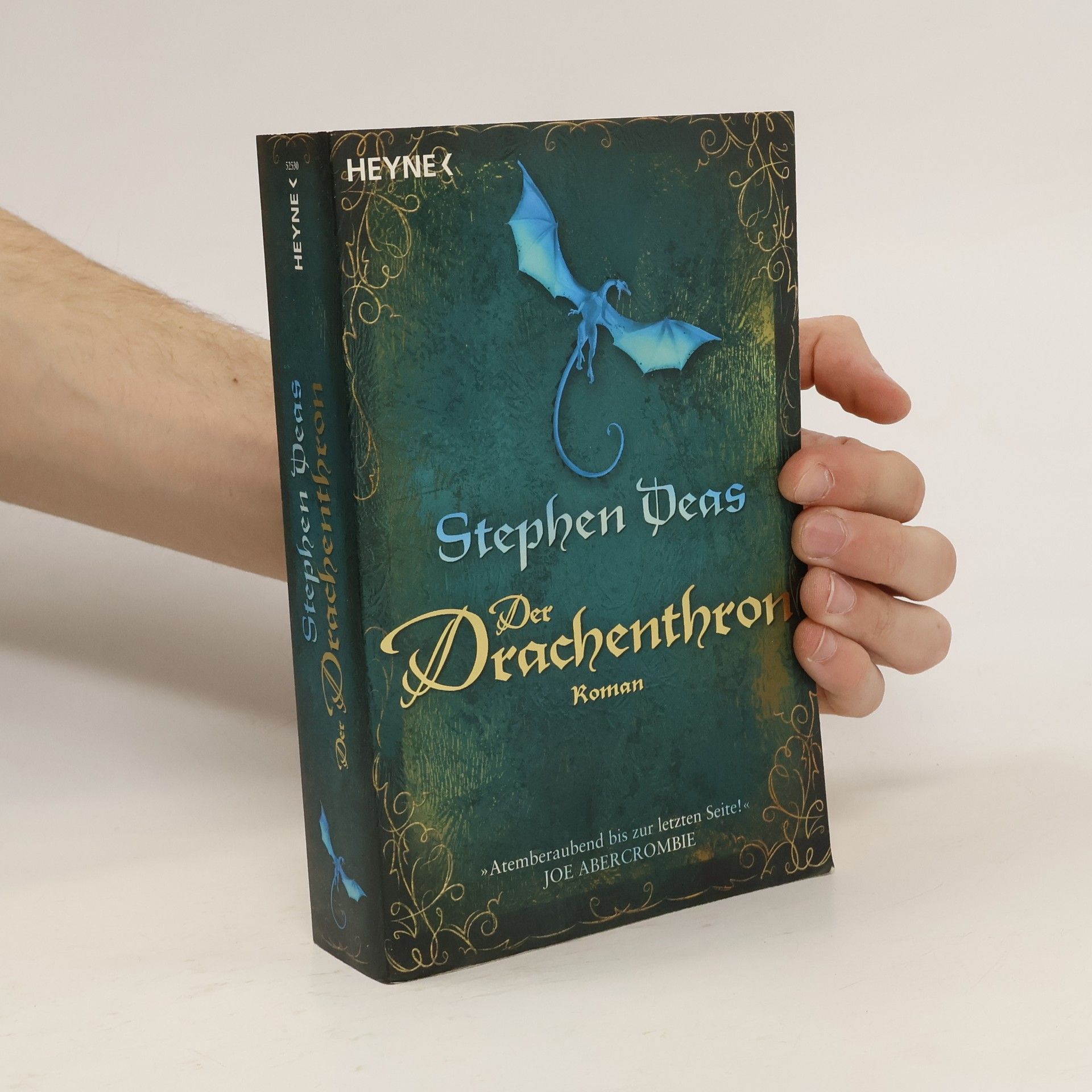 Stephen Deas Der Drachenthron. Roman