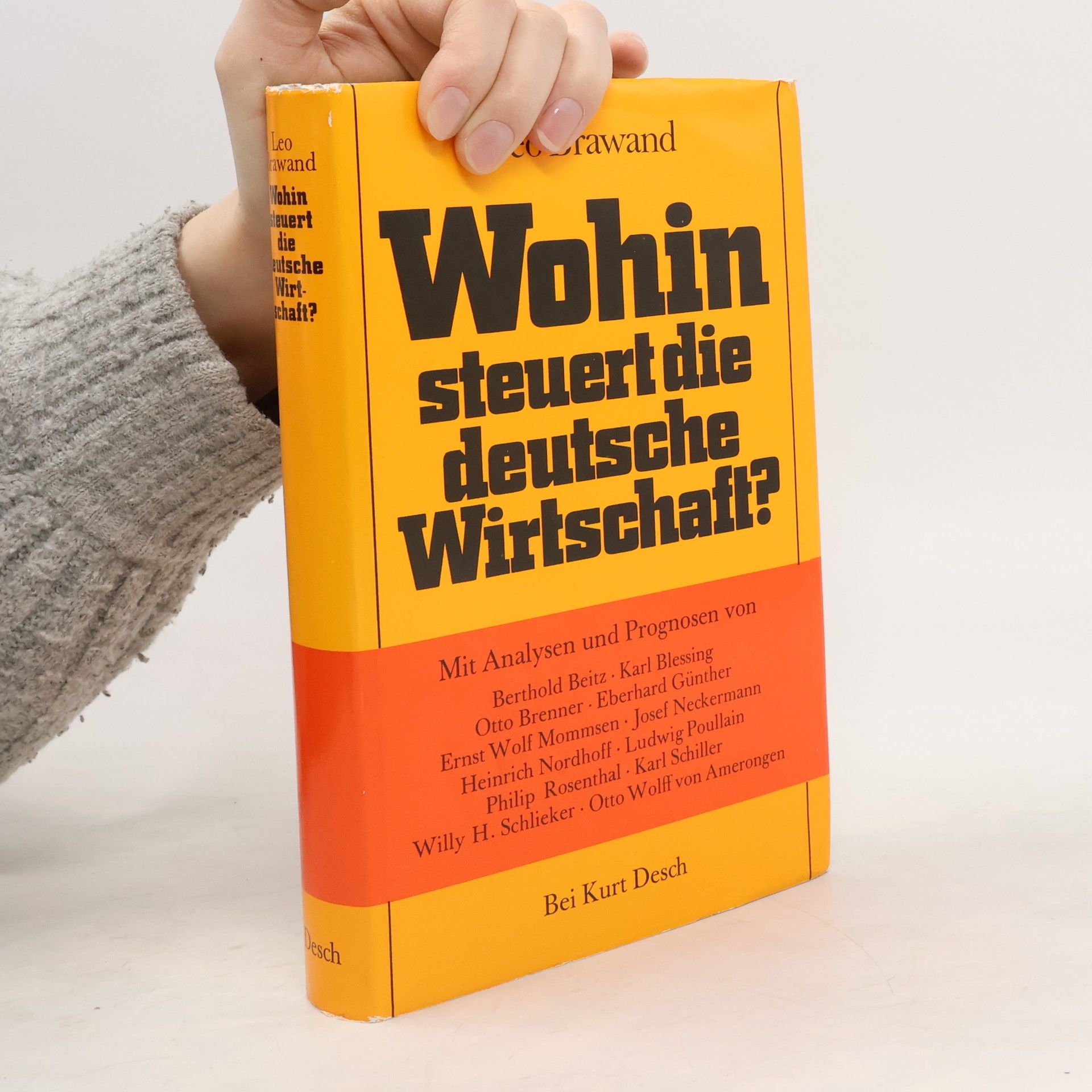 Leo Brawand Wohin steuert die deutsche Wirtschaft?