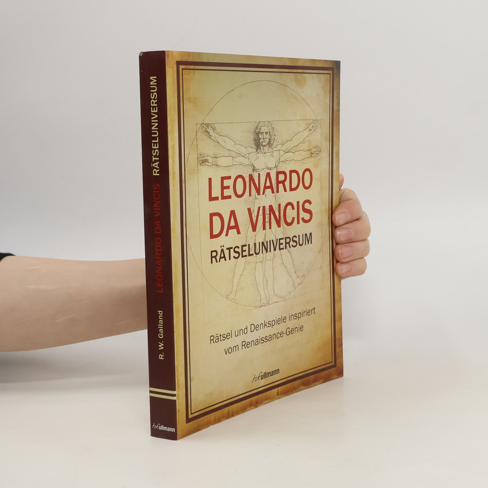 Richard Galland Leonardo da Vincis Rätseluniversum