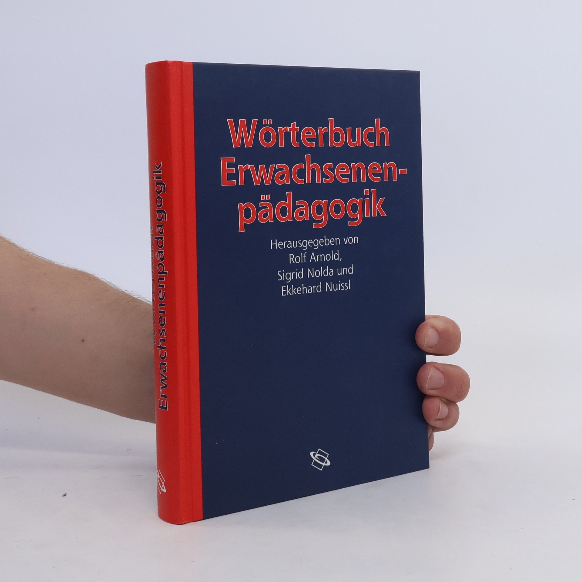 Rolf Arnold Wörterbuch Erwachsenenpädagogik