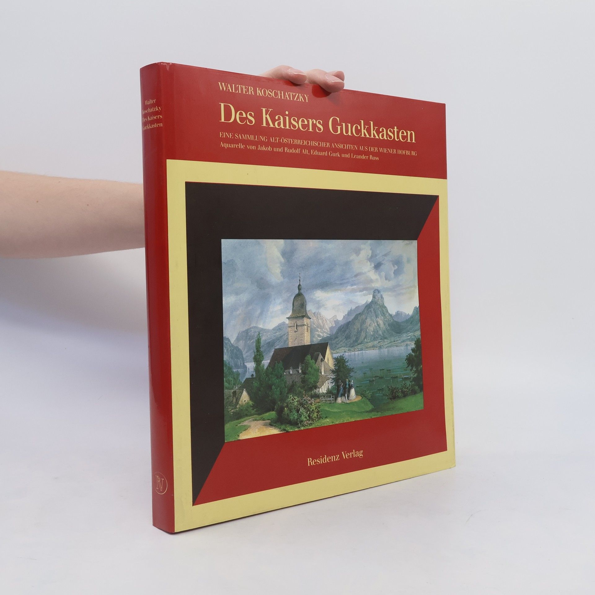 Walter Koschatzky Des Kaisers Guckkasten
