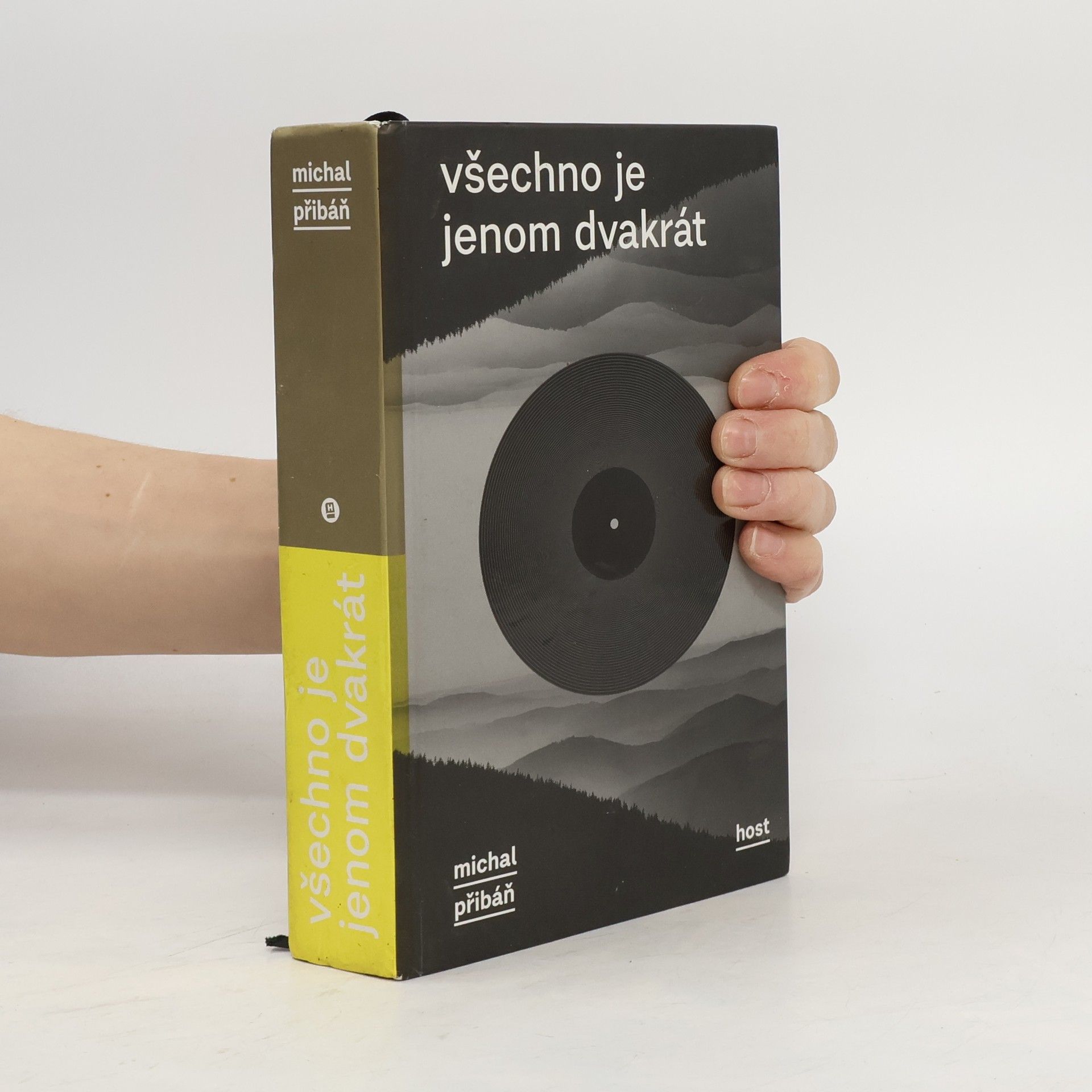 Michal Přibáň Všechno je jenom dvakrát