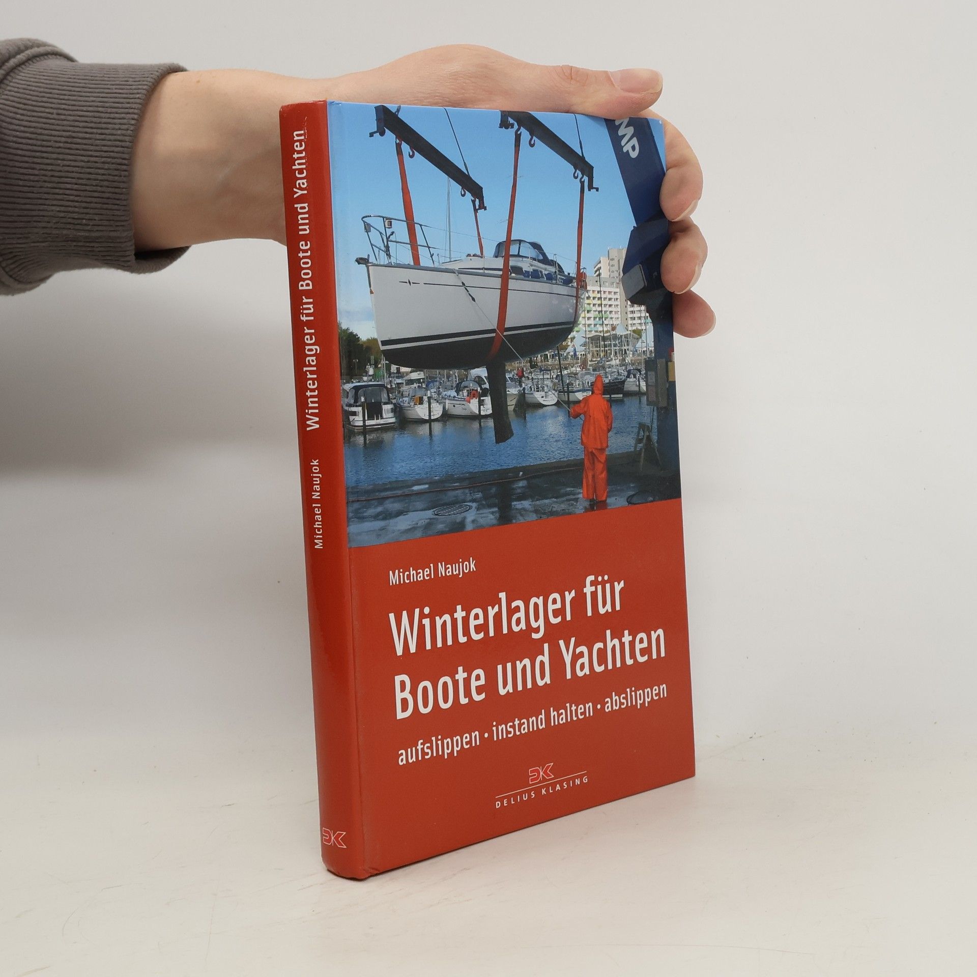 Michael Naujok Winterlager für Boote und Yachten