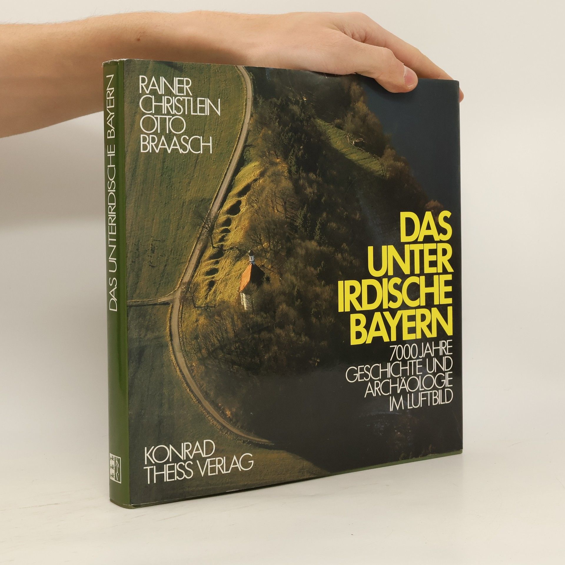 Rainer Christlein Das unterirdische Bayern