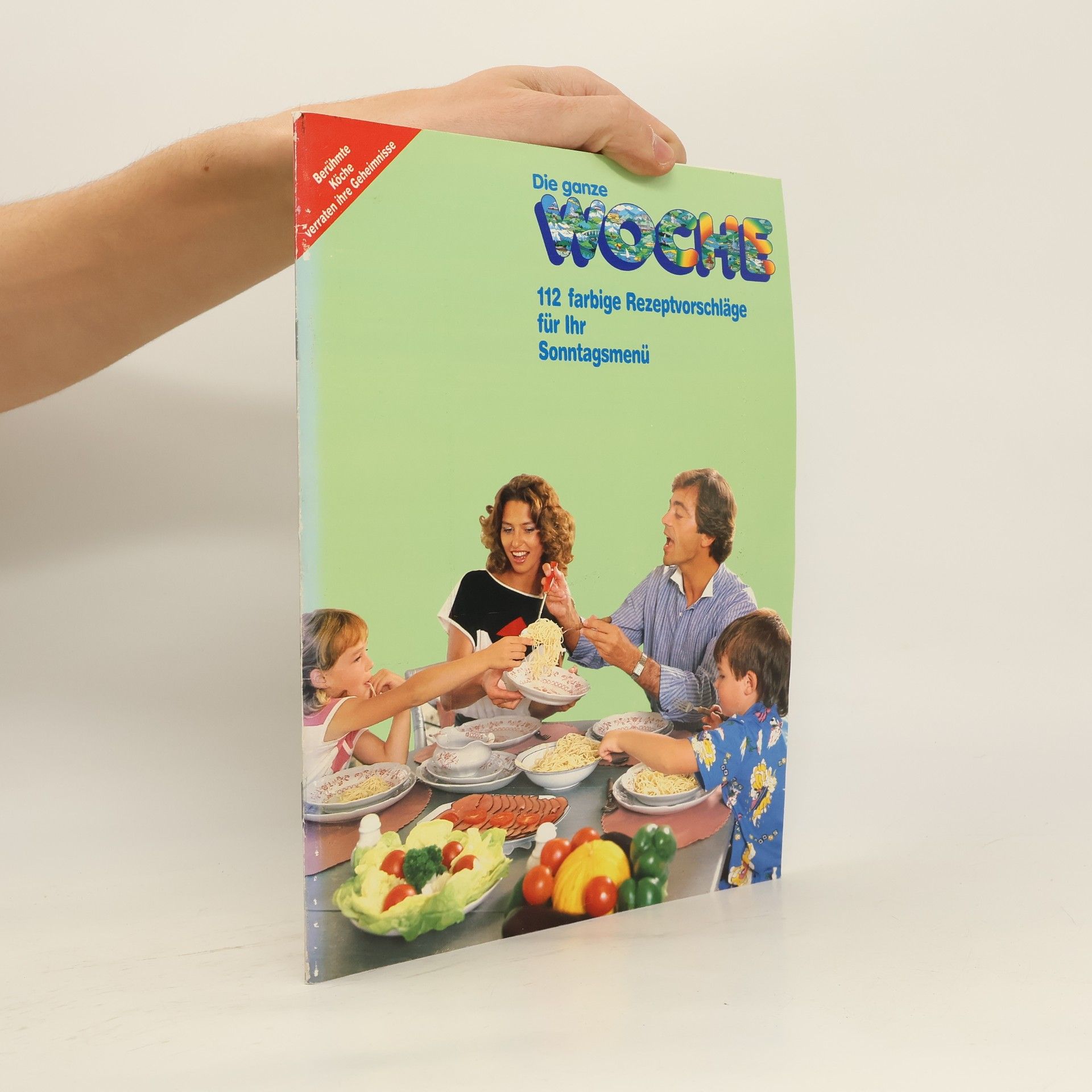 Collectif d'auteurs Die ganze Woche.