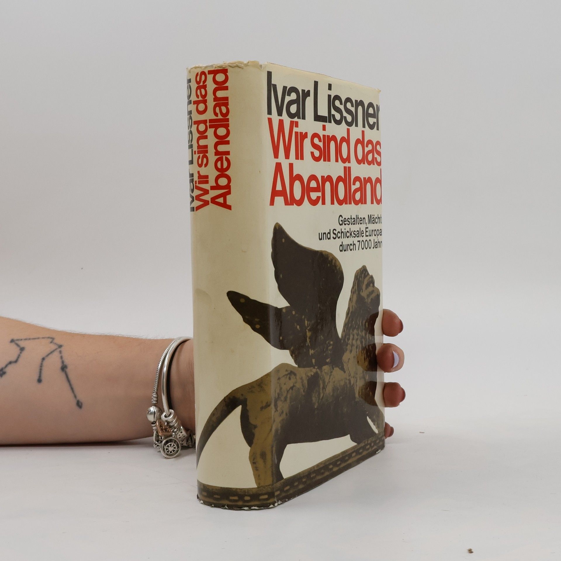 Ivar Lissner Wir sind das Abendland