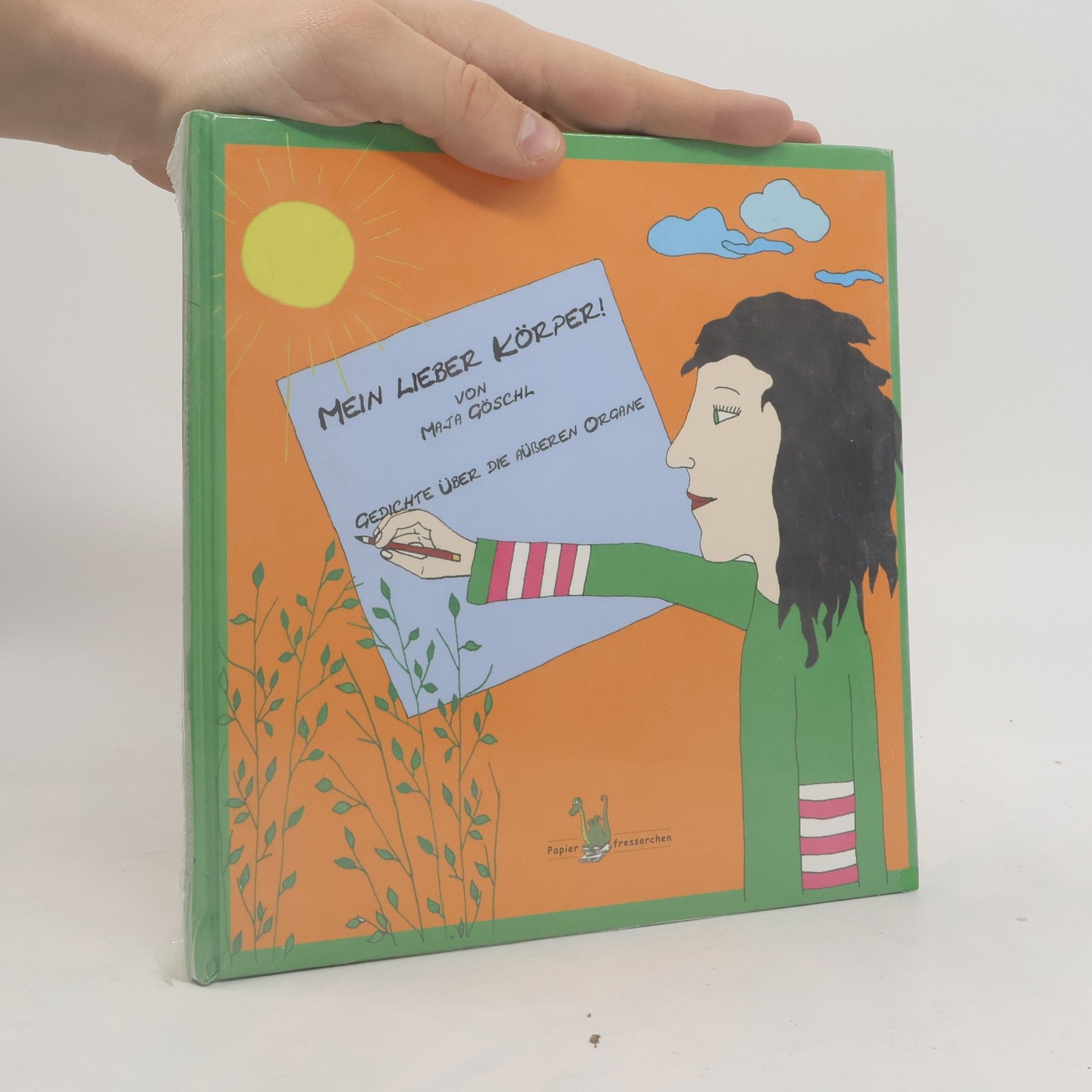 Maja Göschl Mein lieber Körper