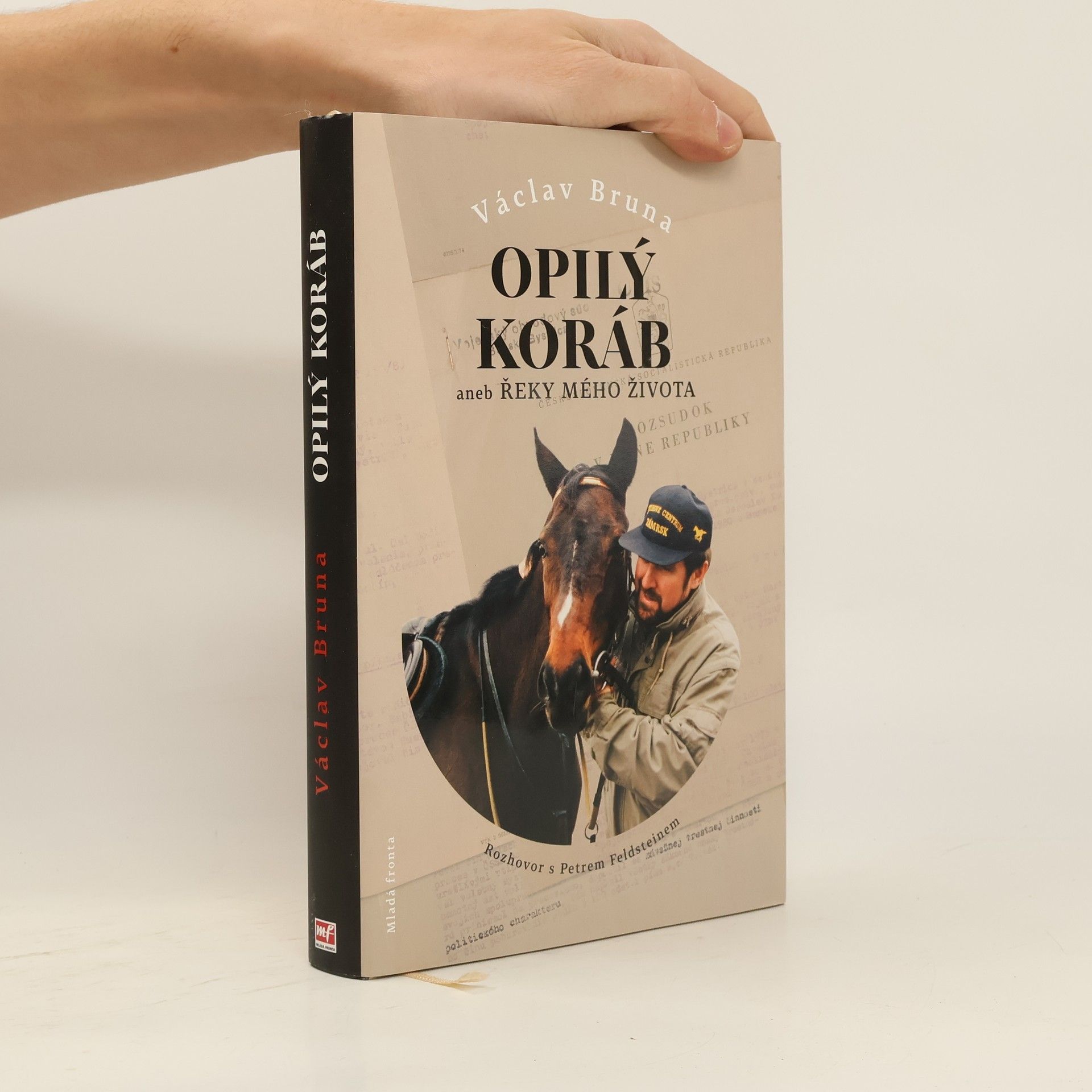 Václav Bruna Opilý koráb aneb Řeky mého života
