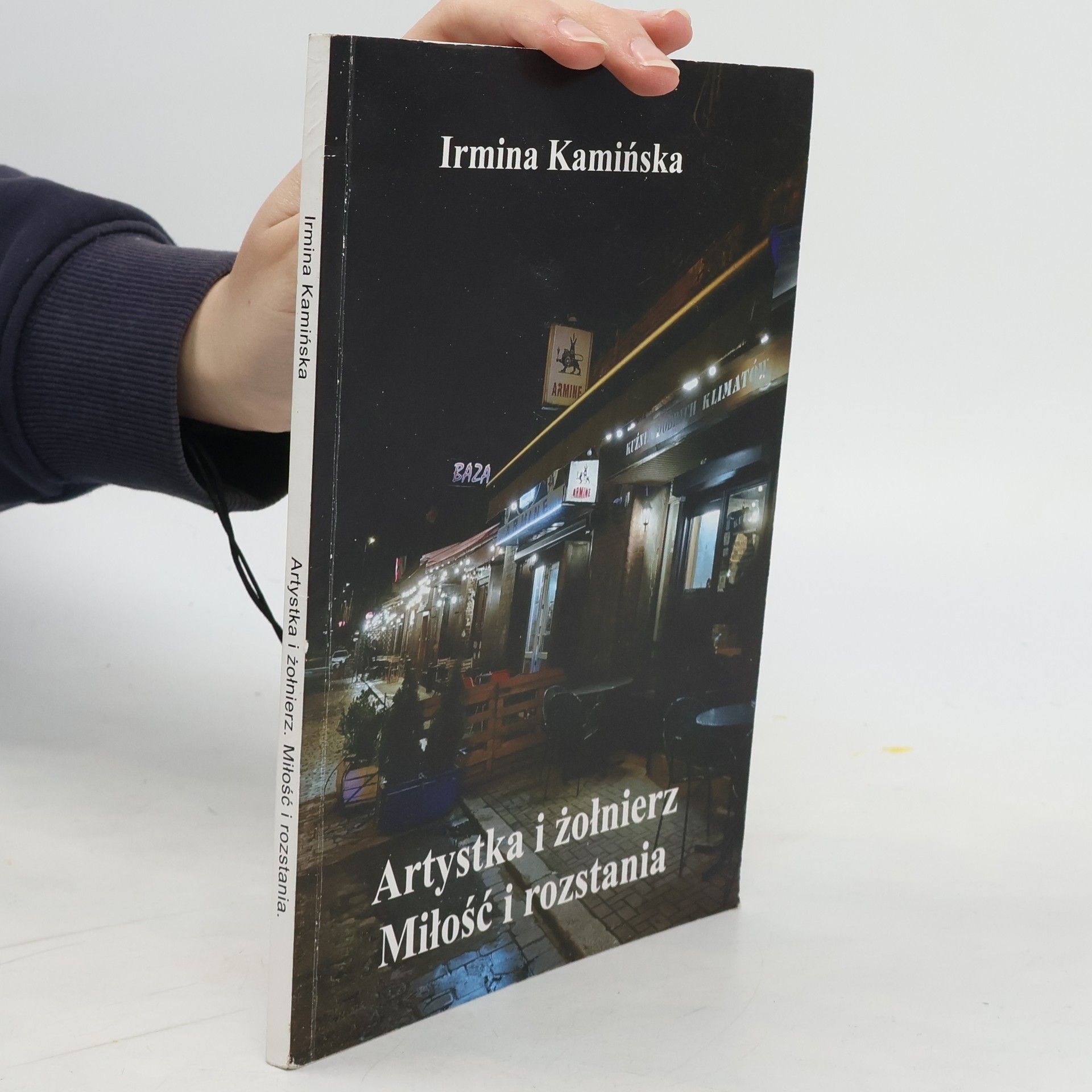 Kamińska Irmina Artystka i żołnierz. Miłość i rozstania