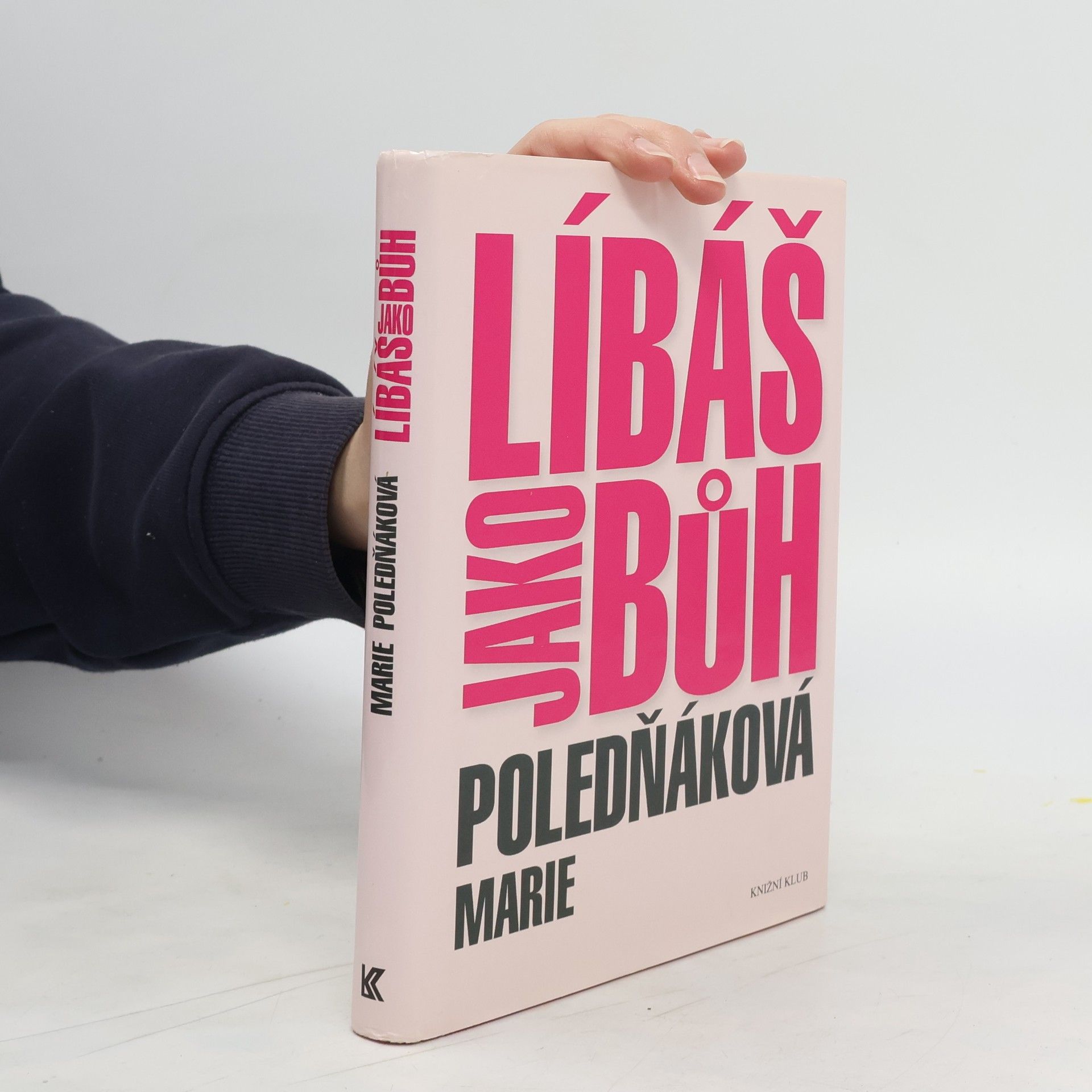 Marie Poledňáková Líbáš jako bůh