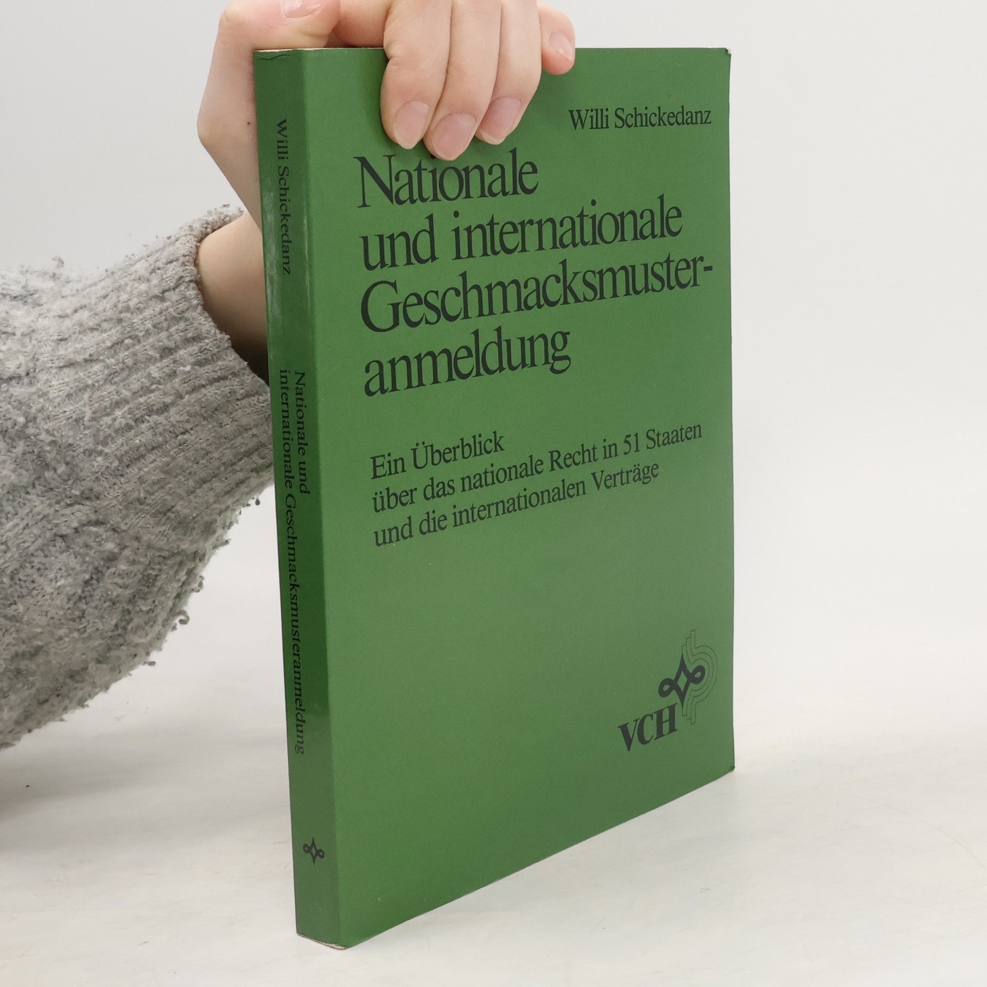 Willi Schickedanz Nationale und internationale Geschmacksmusteranmeldung
