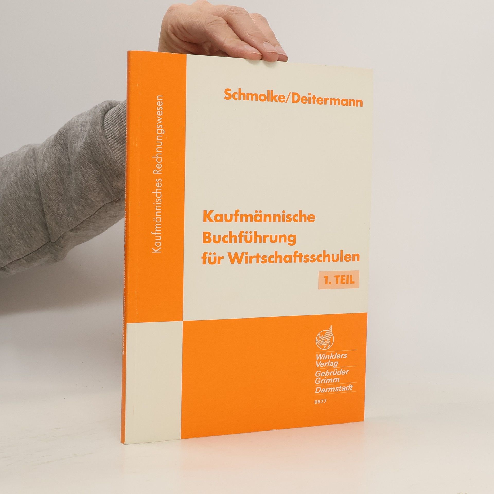 Autorenkollektiv Kaufmännische Buchführung für Wirtschaftsschulen 1. Teil