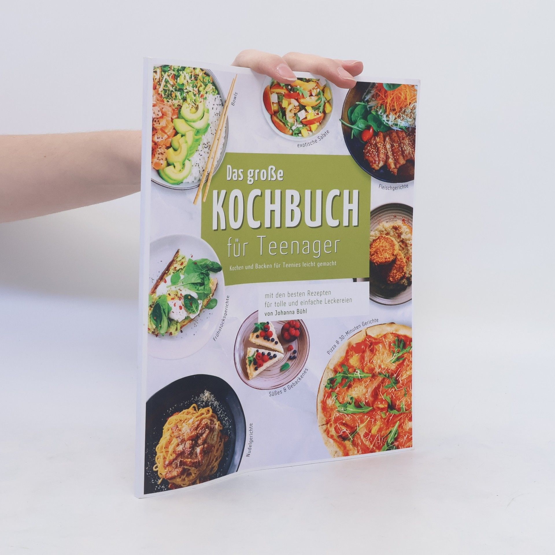 Autorenkollektiv Das große Kochbuch für Teenager